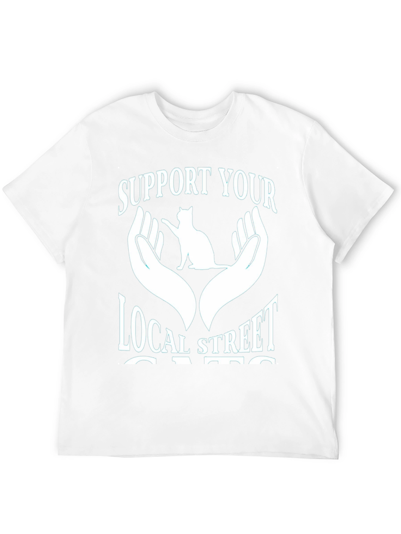 Support Your Local Street Cats T-Shirt