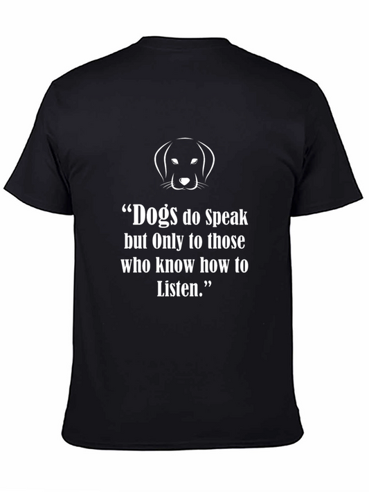 Dog Speak T-Shirt: Listen to Your Pup!