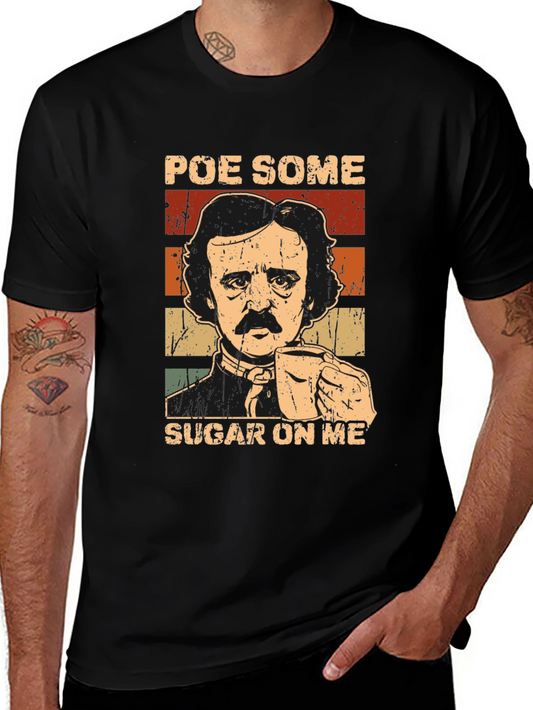Poe Some Sugar On Me Graphic T-Shirt