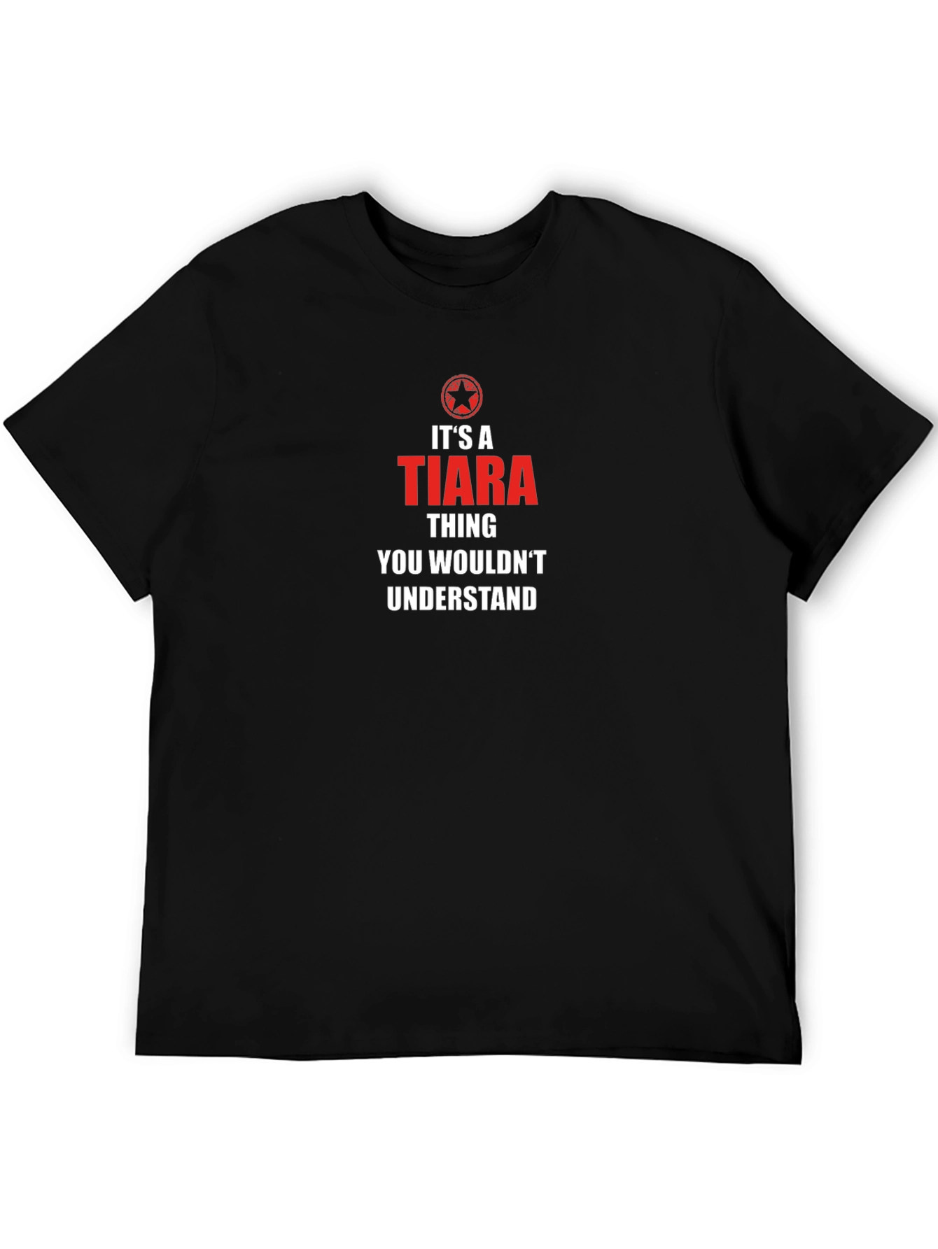 Its a Tiara Thing T-Shirt
