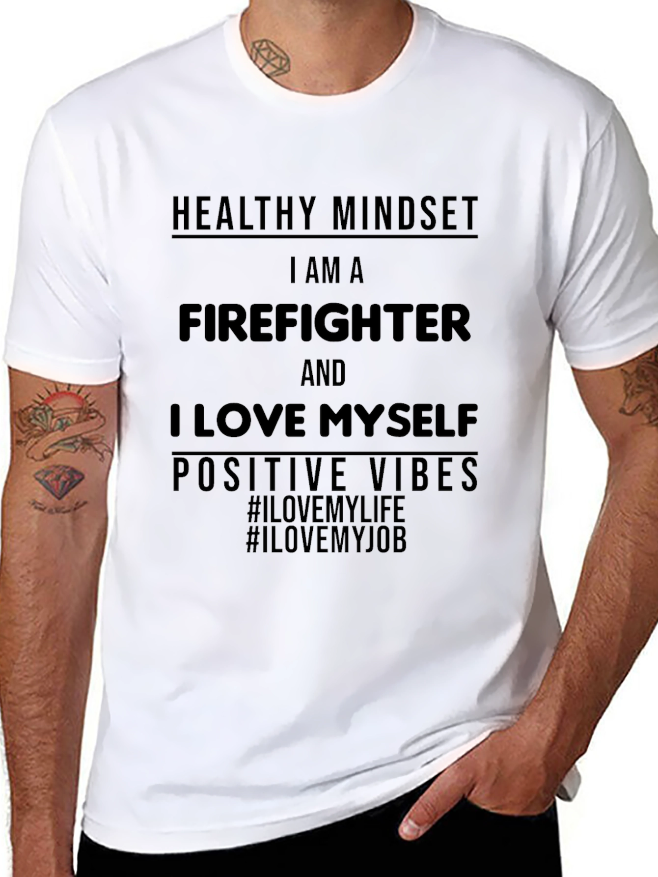 Firefighter T-Shirt - Healthy Mindset Positive Vibes