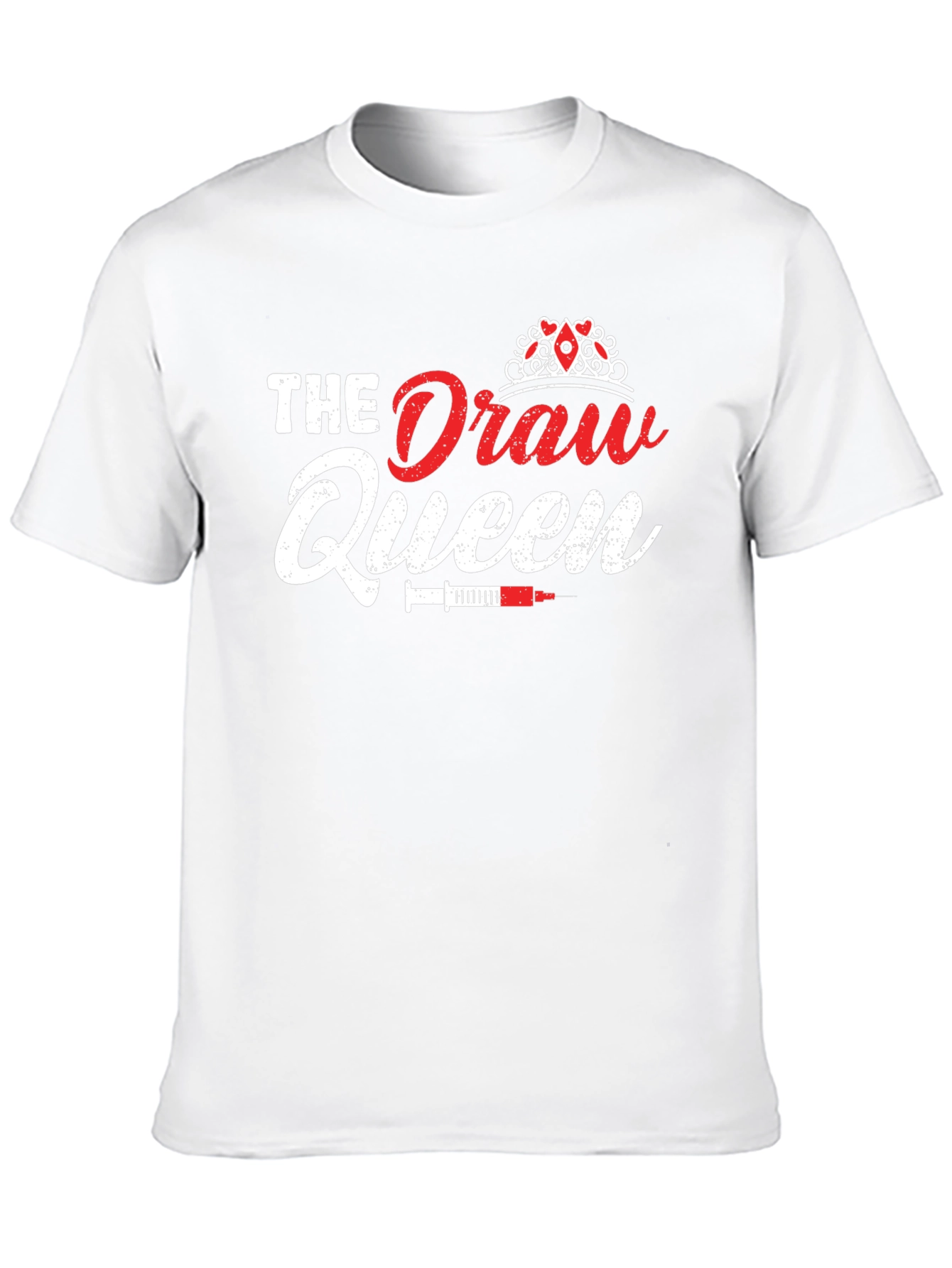The Draw Queen T-Shirt - Medical Humor
