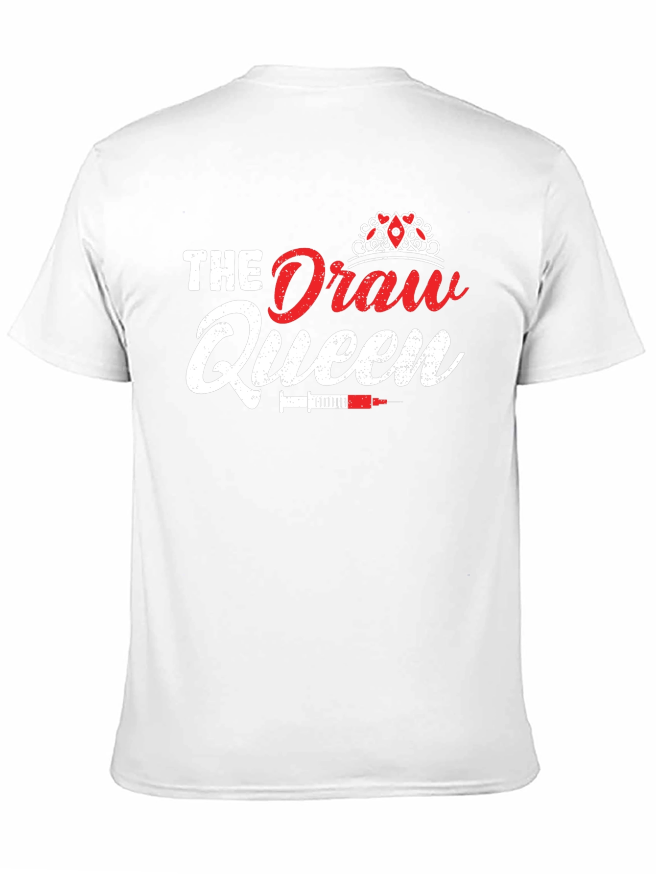 The Draw Queen T-Shirt - Medical Humor