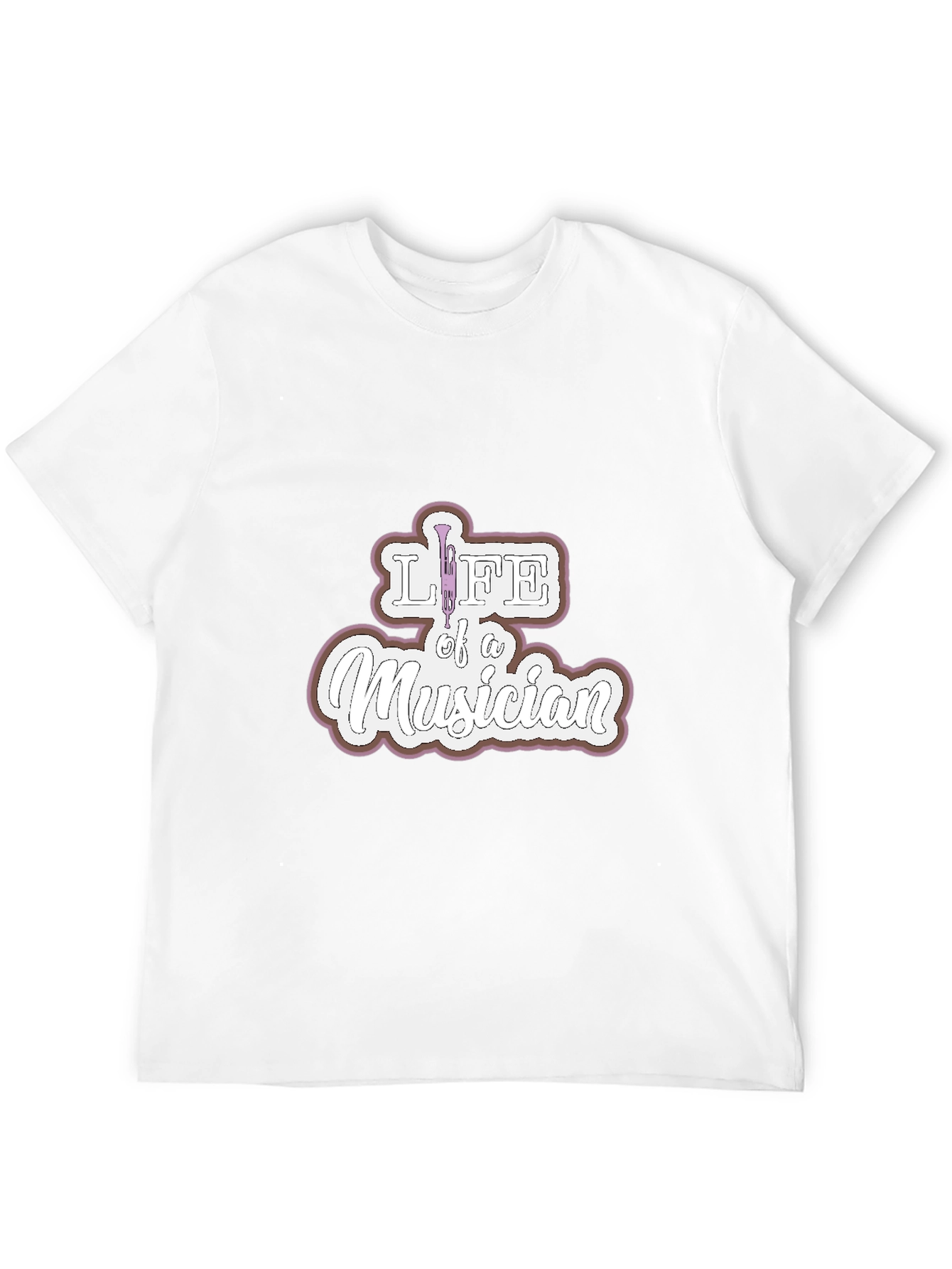 Life of a Musician T-Shirt - Unique Design