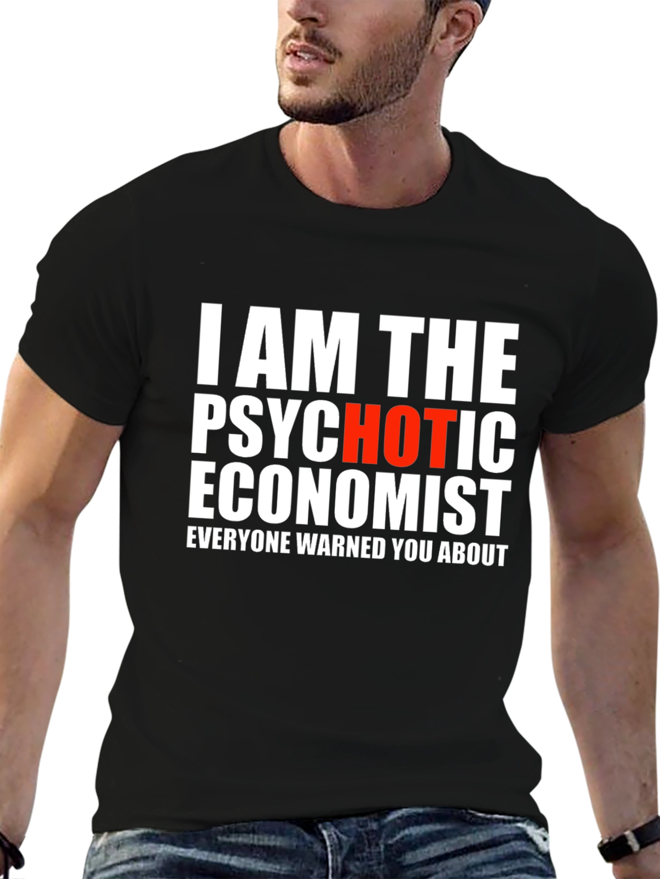 Psychotic Economist Graphic Tee - Bold Statement Shirt
