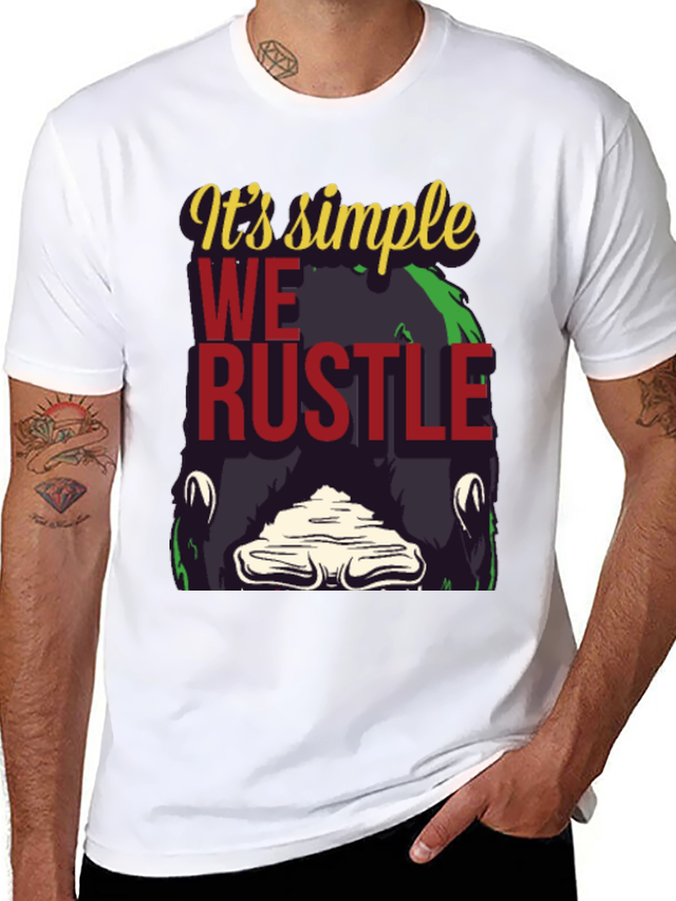Its Simple We Rustle Graphic Tee