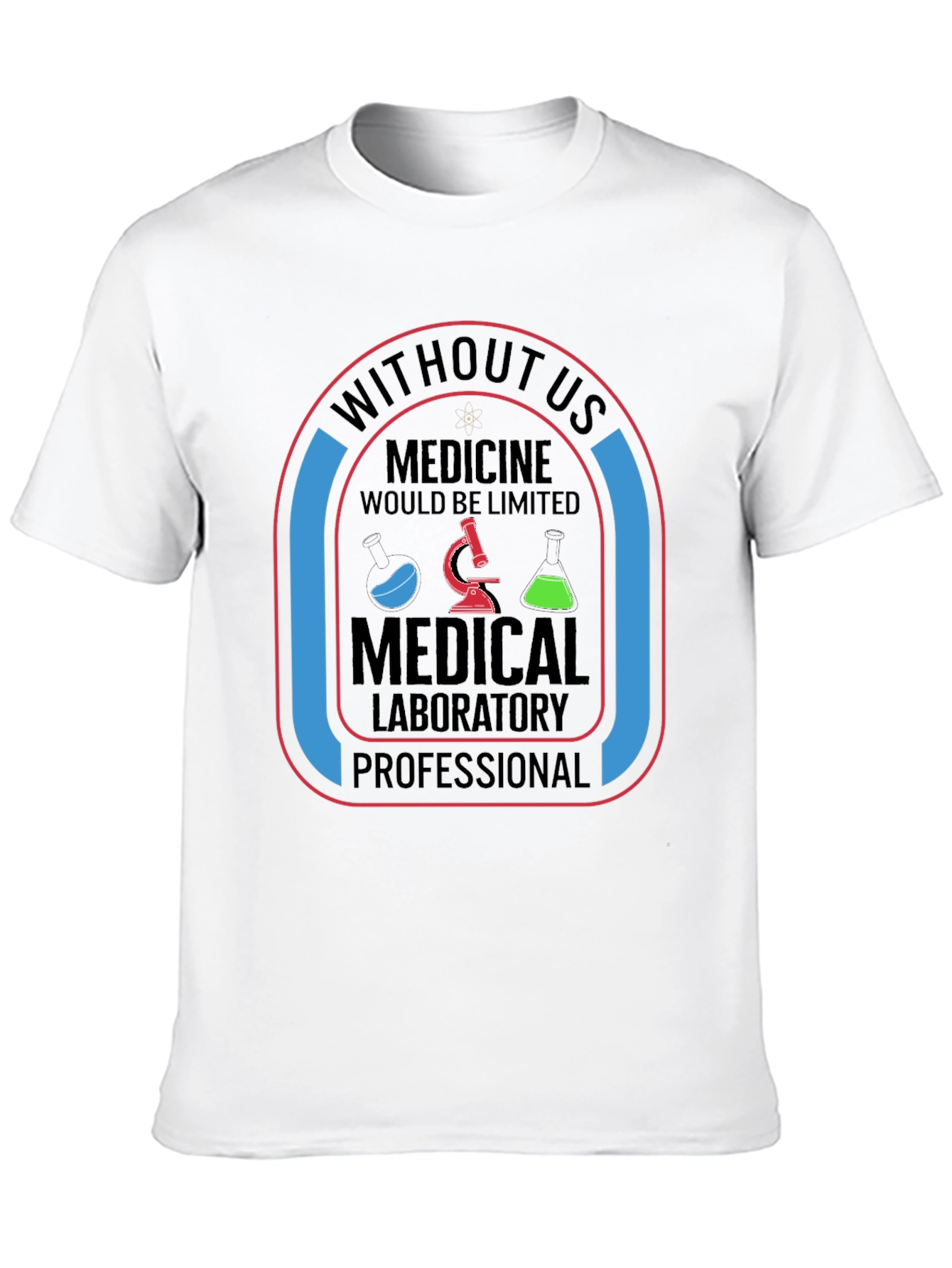 Medical Lab Professional T-Shirt