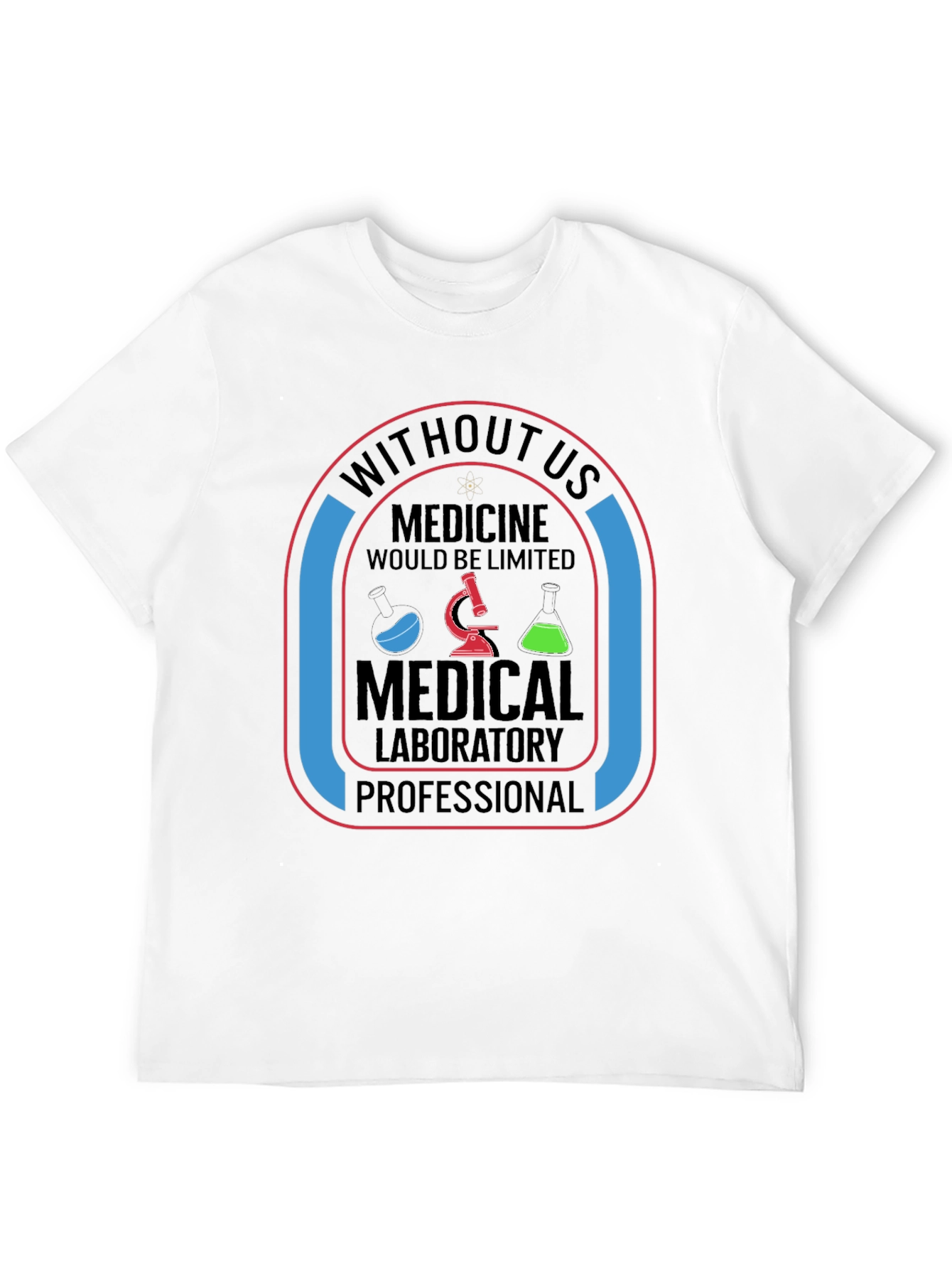 Medical Lab Professional T-Shirt