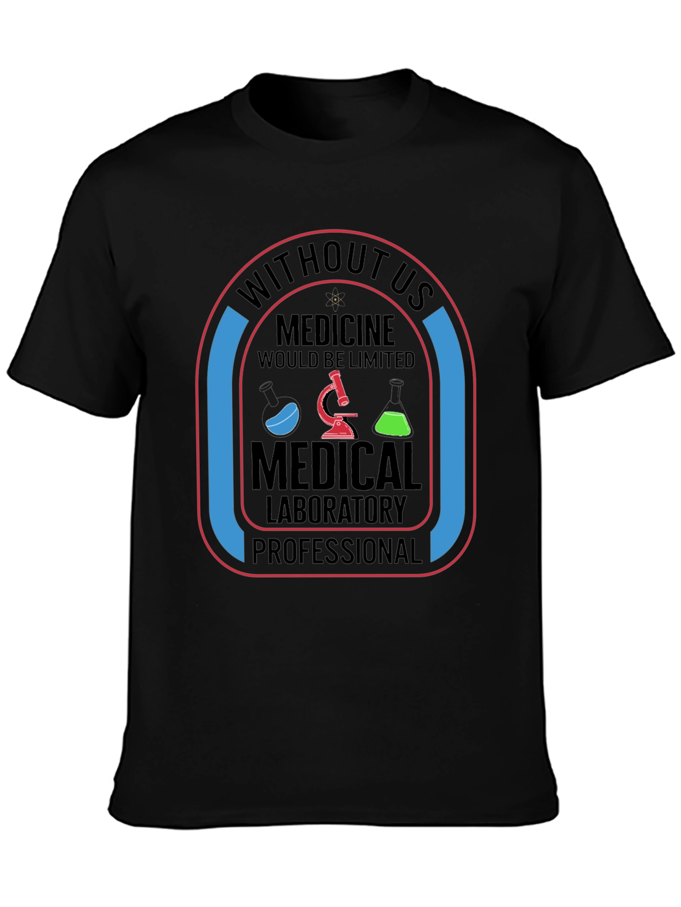 Medical Lab Professional T-Shirt