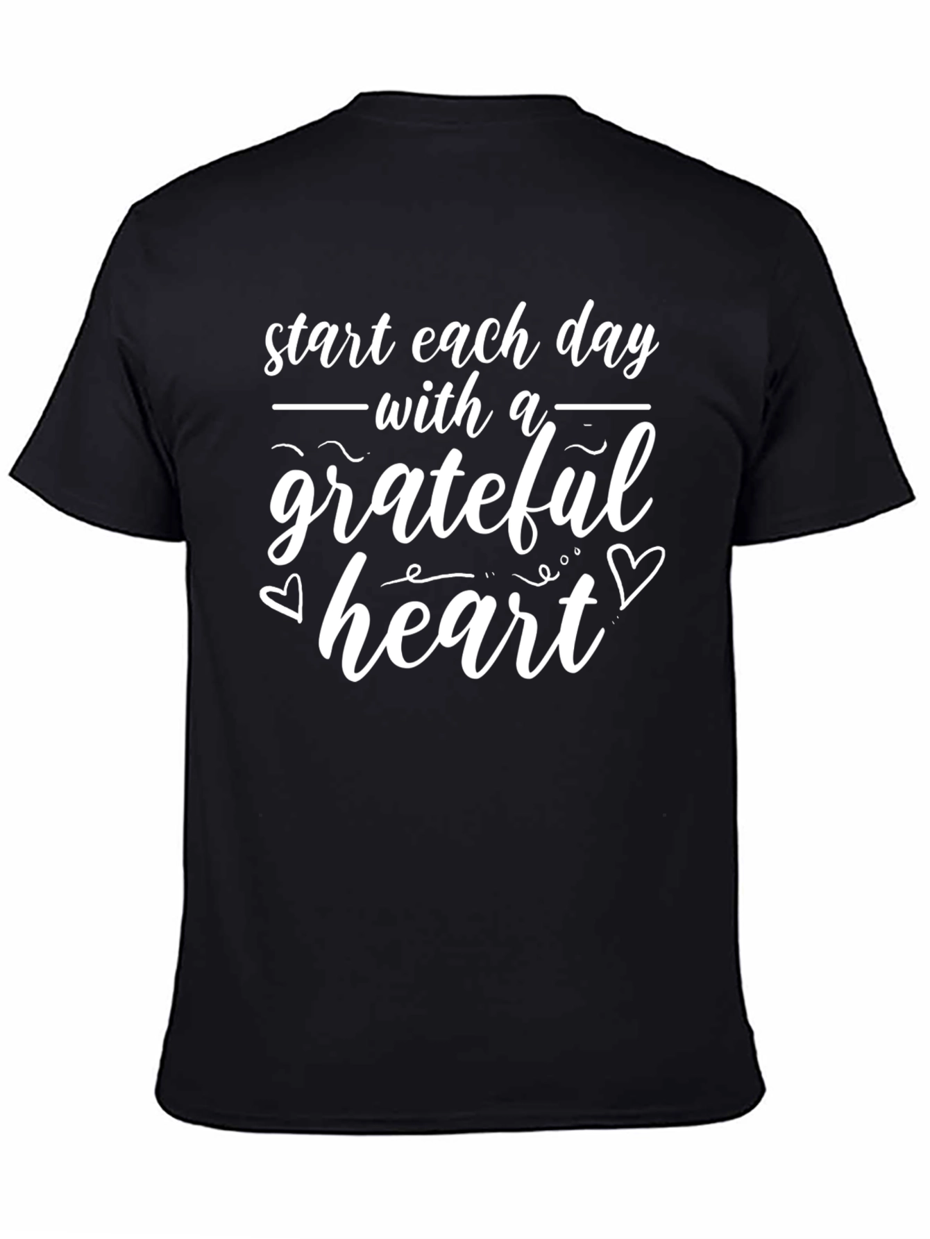 Grateful Heart T-Shirt - Start Each Day