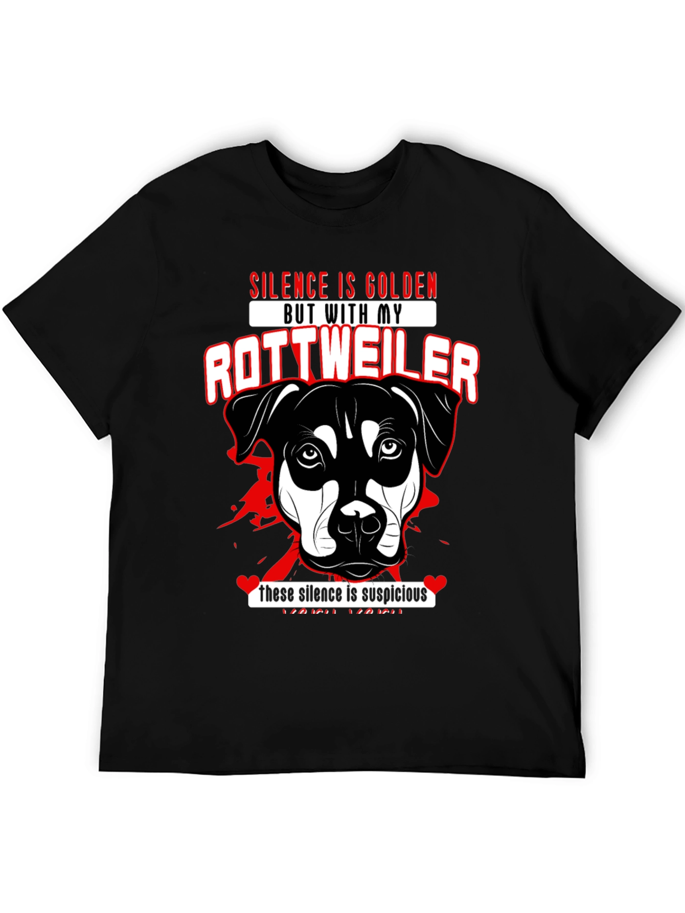 Rottweiler Dog Lover T-Shirt - Silence is Golden