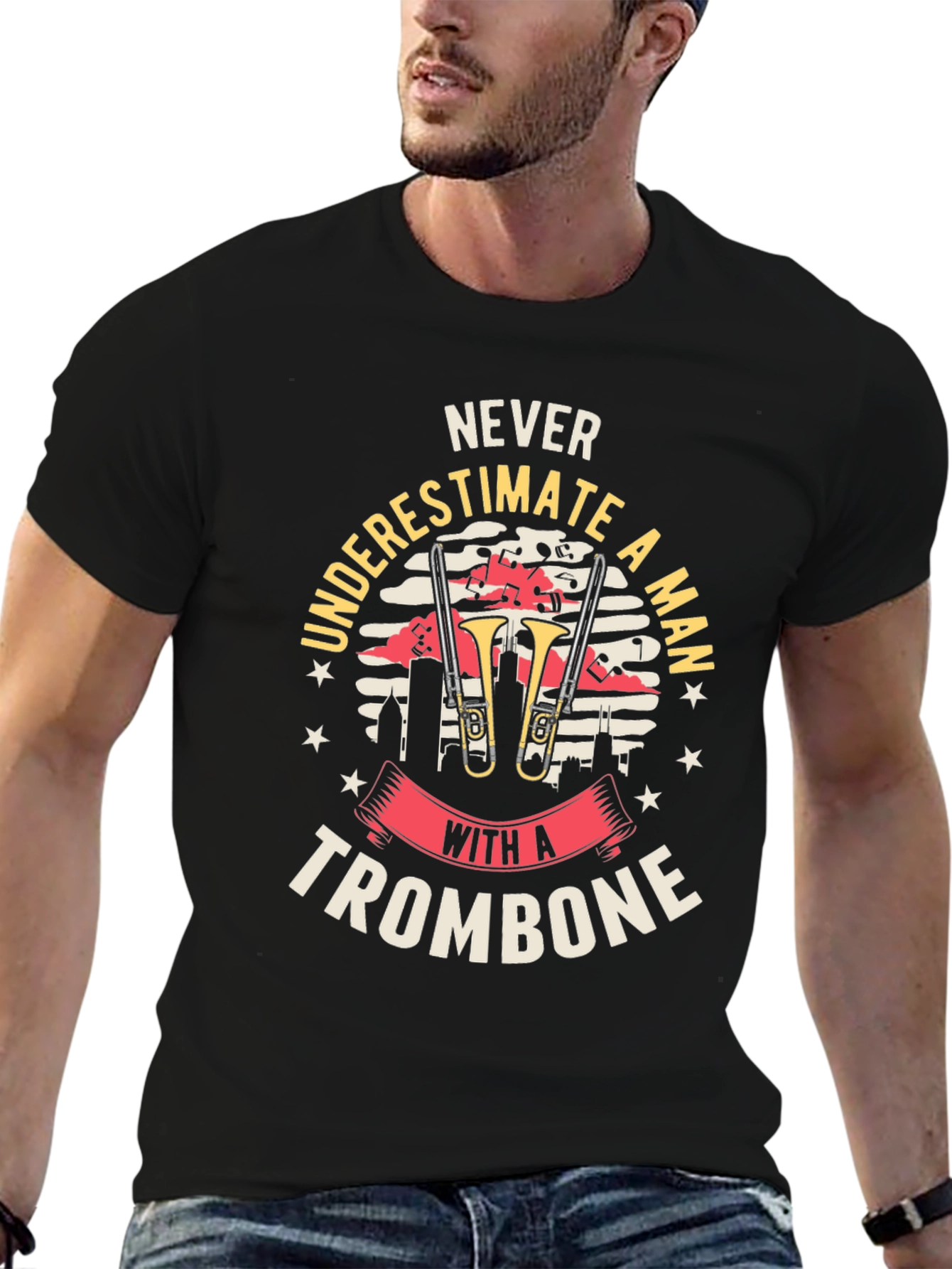 Never Underestimate a Trombone Man Graphic Tee