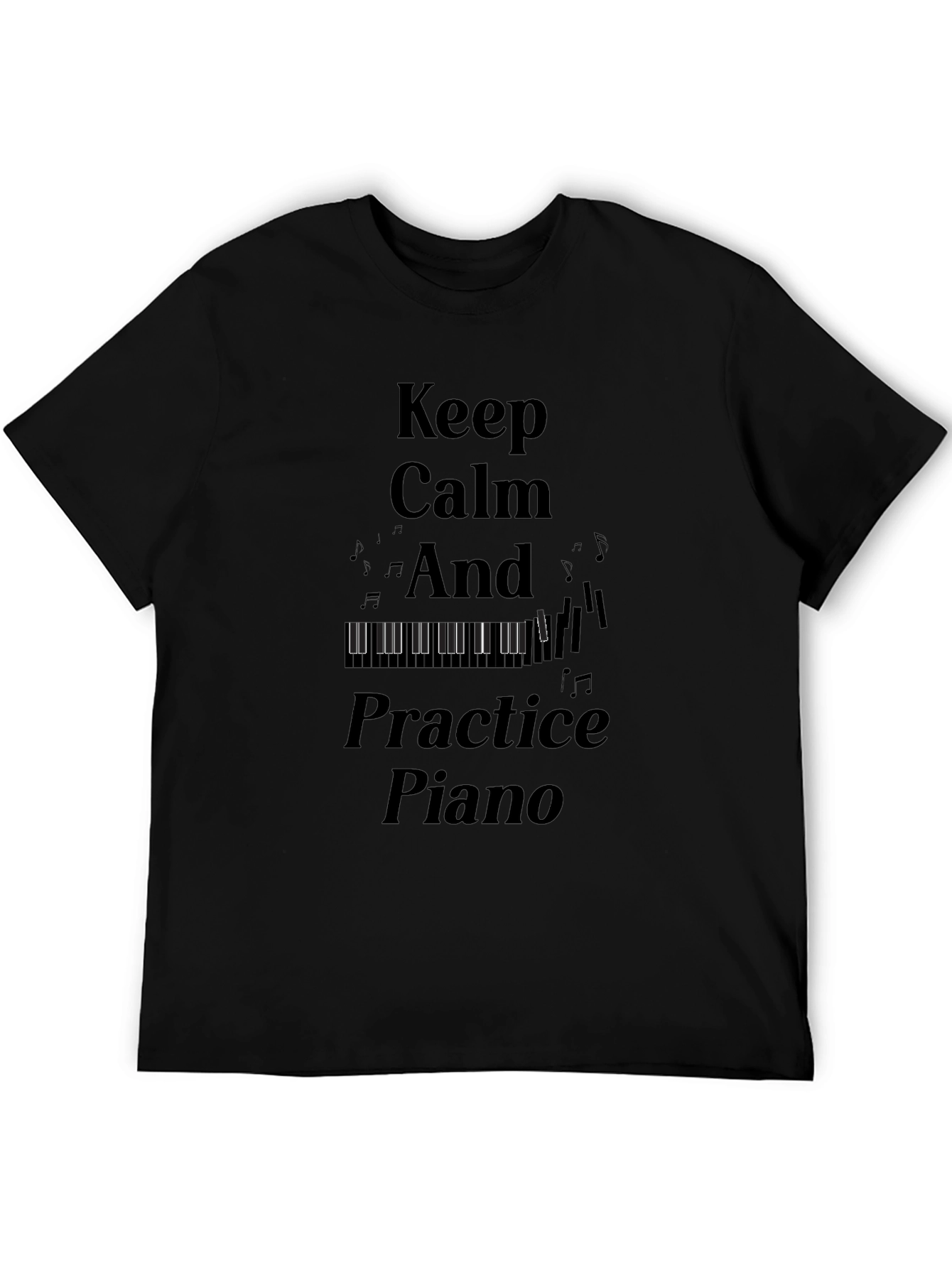 Keep Calm Practice Piano T-Shirt - Musician Gift
