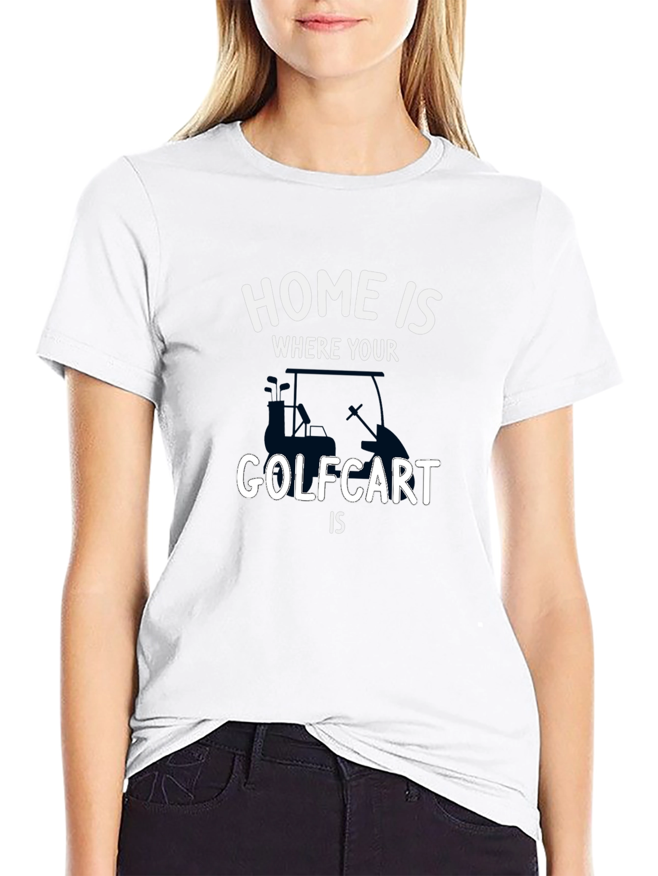 Home is Where Your Golf Cart Is T-Shirt
