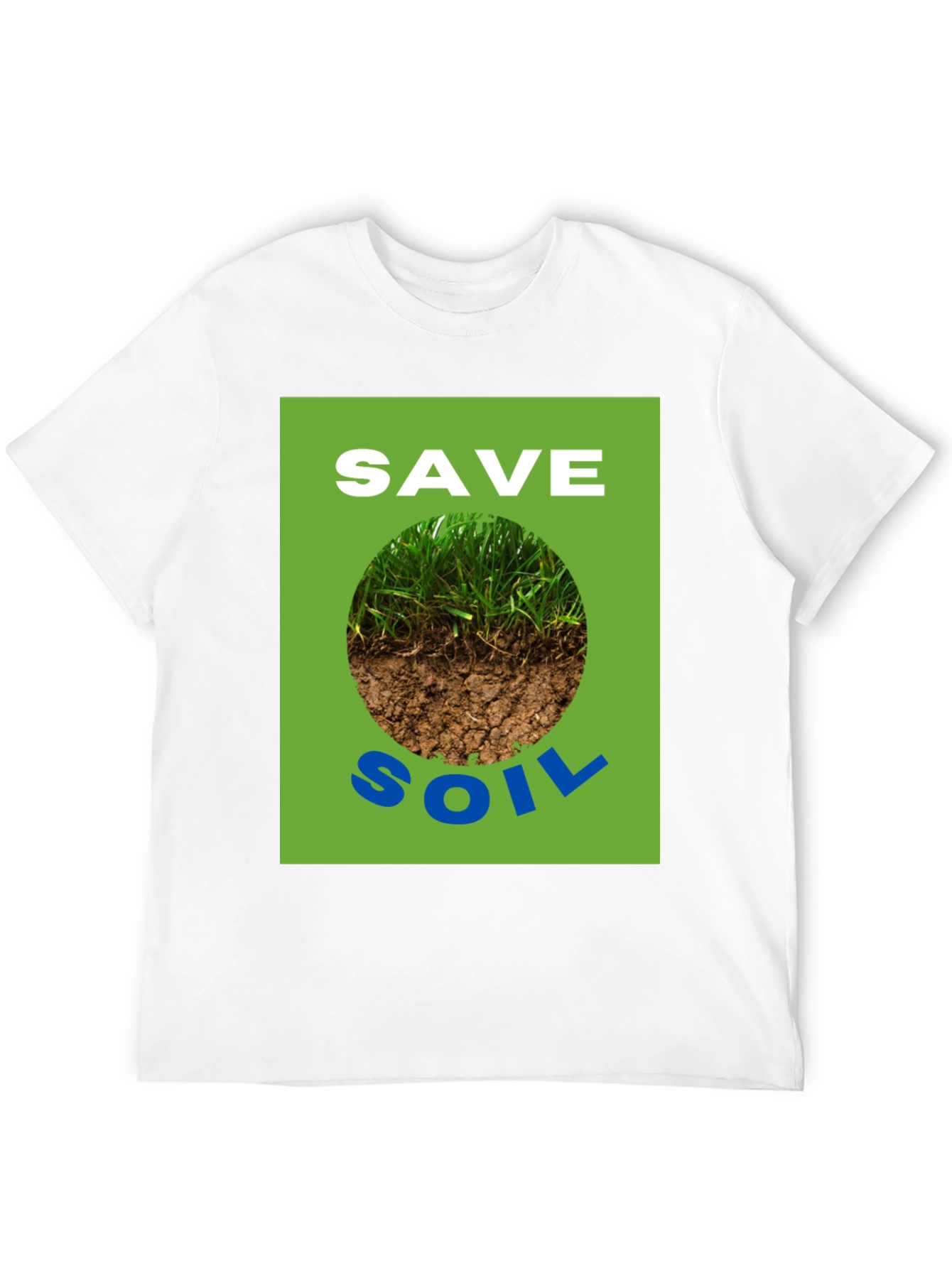 Save Soil Graphic Tee - Earth Awareness T-Shirt