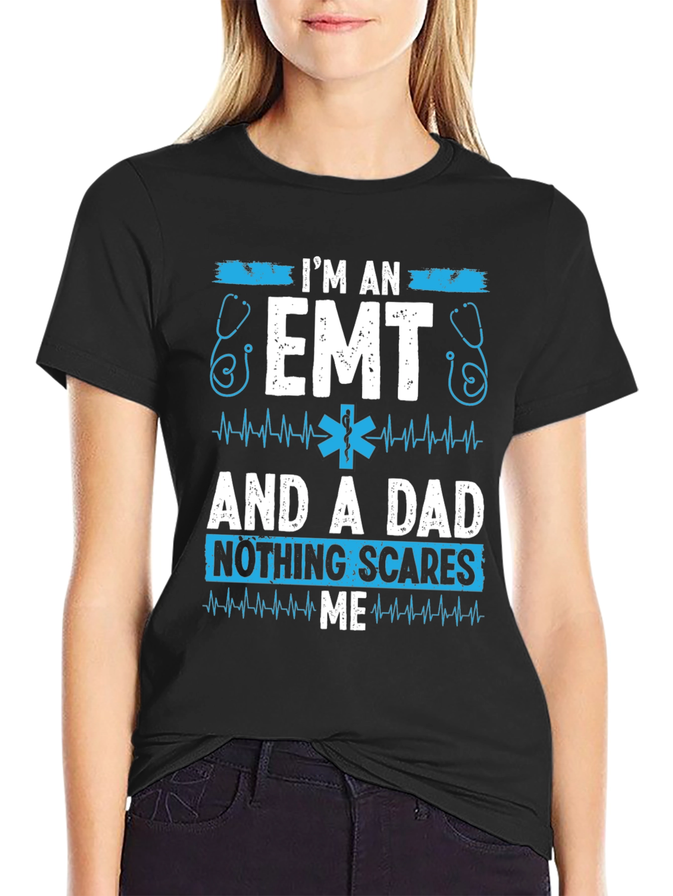 Im An EMT And A Dad T-Shirt