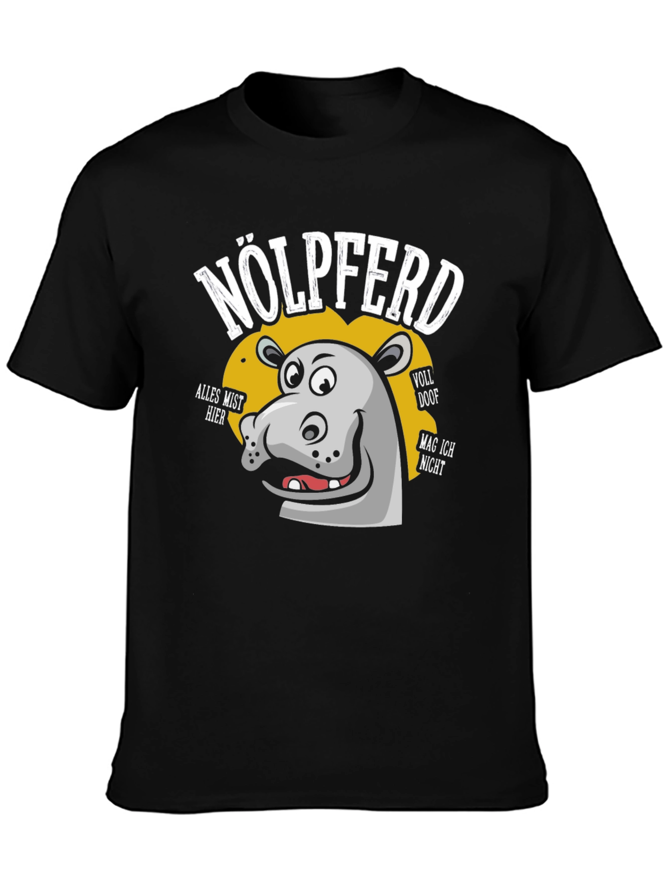 Nölpferd T-Shirt - Grumpy Hippo Funny Tee