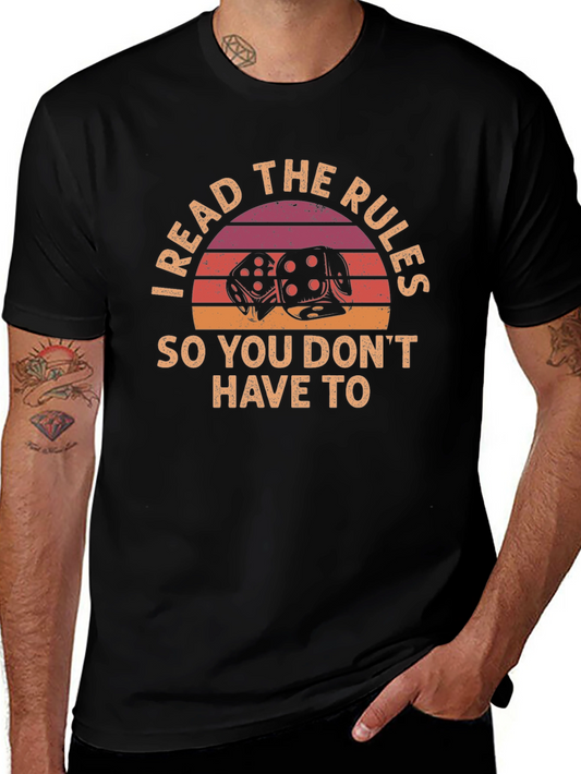I Read the Rules T-Shirt - Dice Graphic Tee