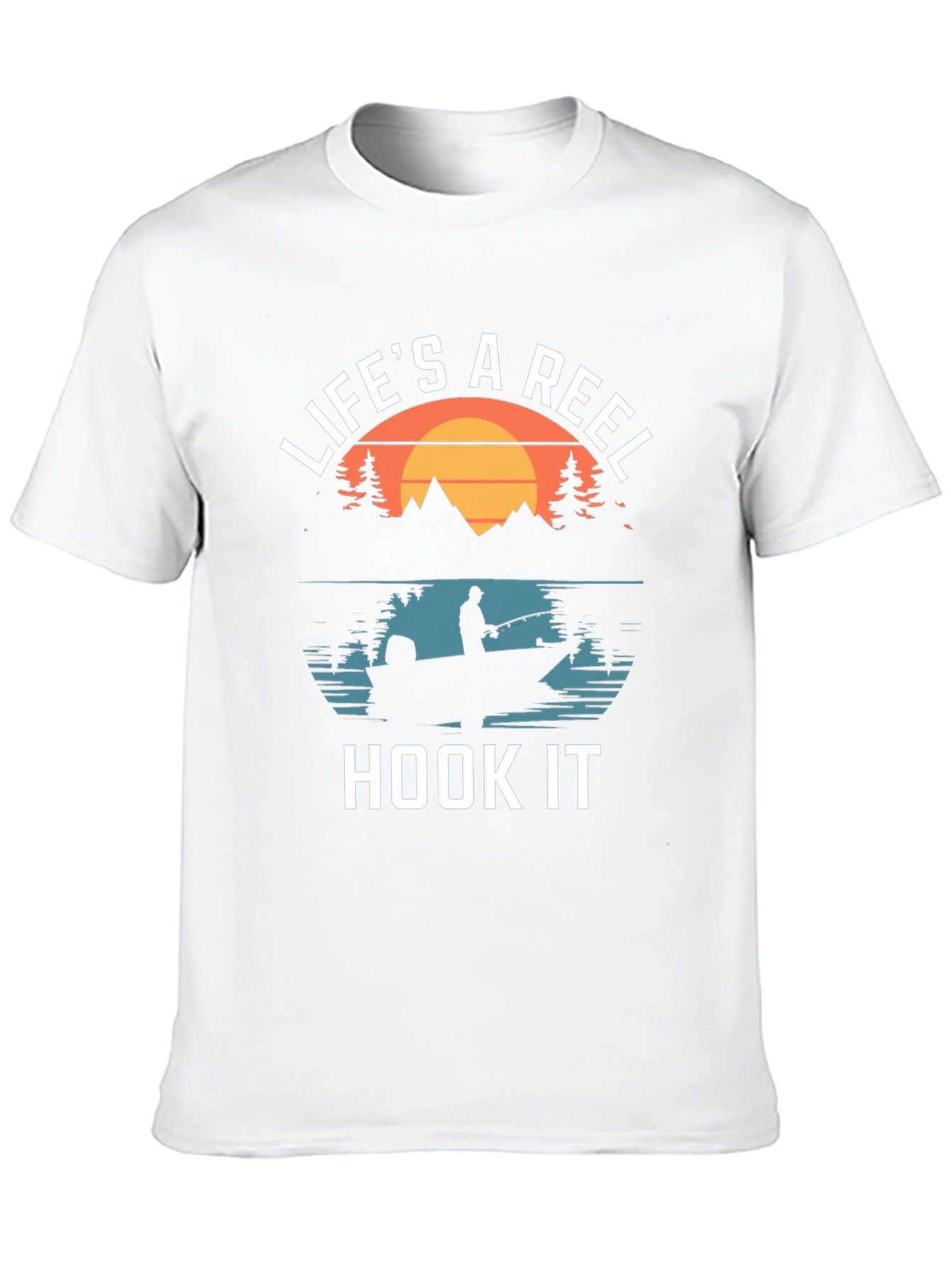 Lifes a Reel Hook It Fishing T-Shirt