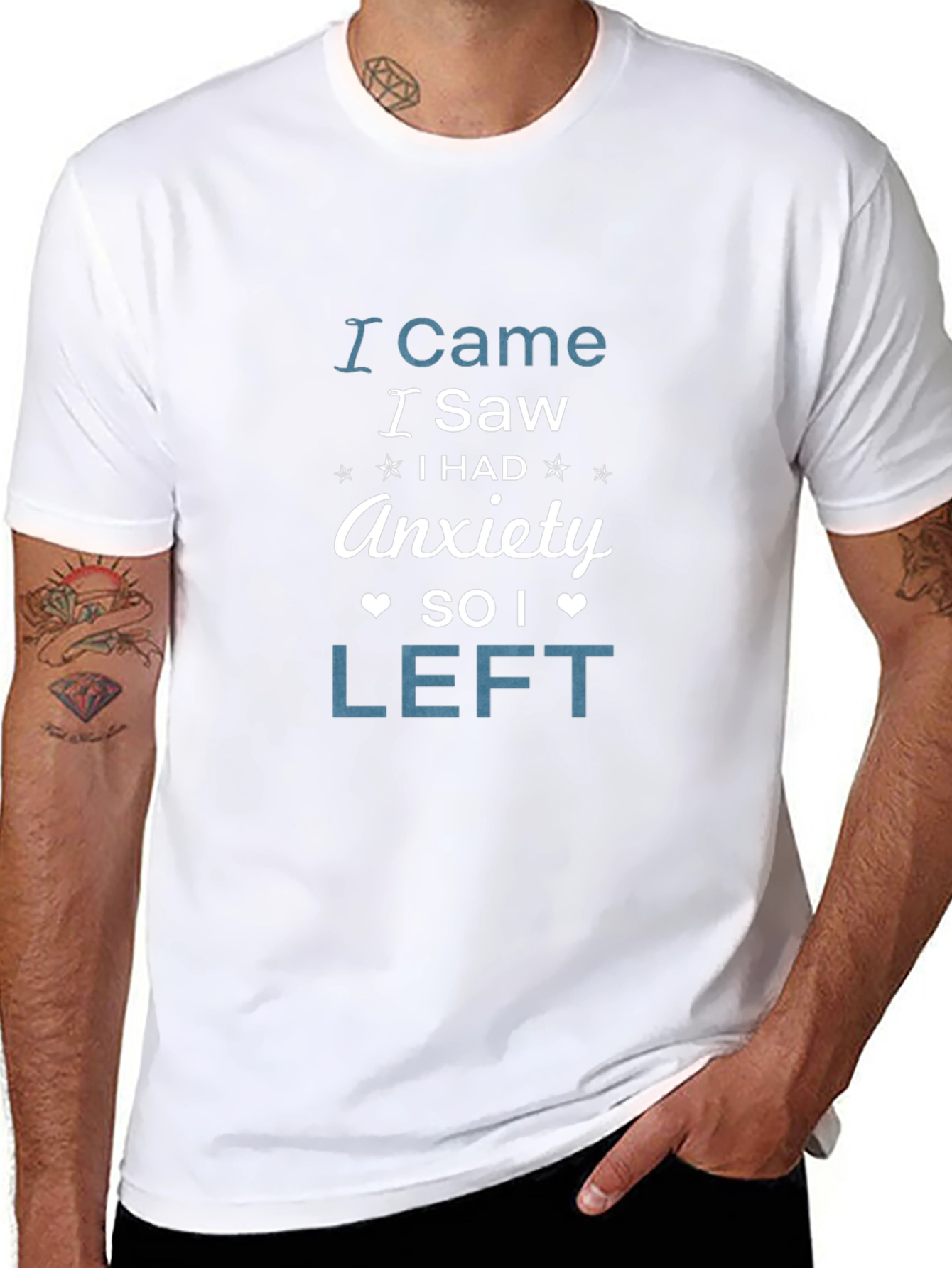 I Came I Saw Anxiety So I Left T-Shirt