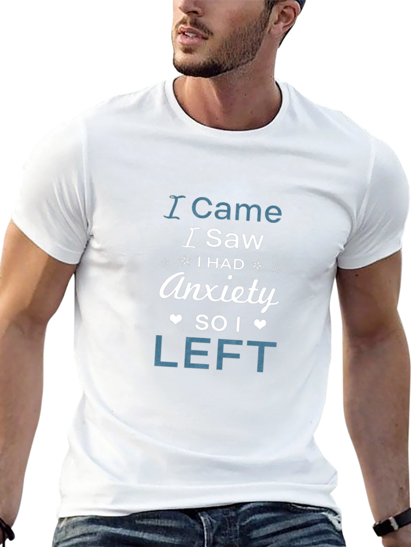 I Came I Saw Anxiety So I Left T-Shirt