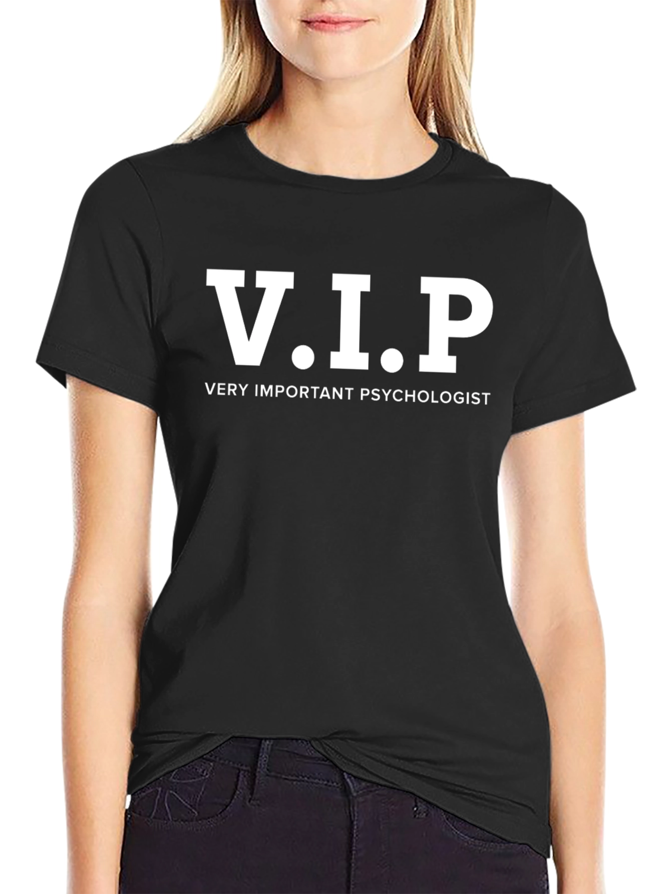 V.I.P. Very Important Psychologist T-Shirt