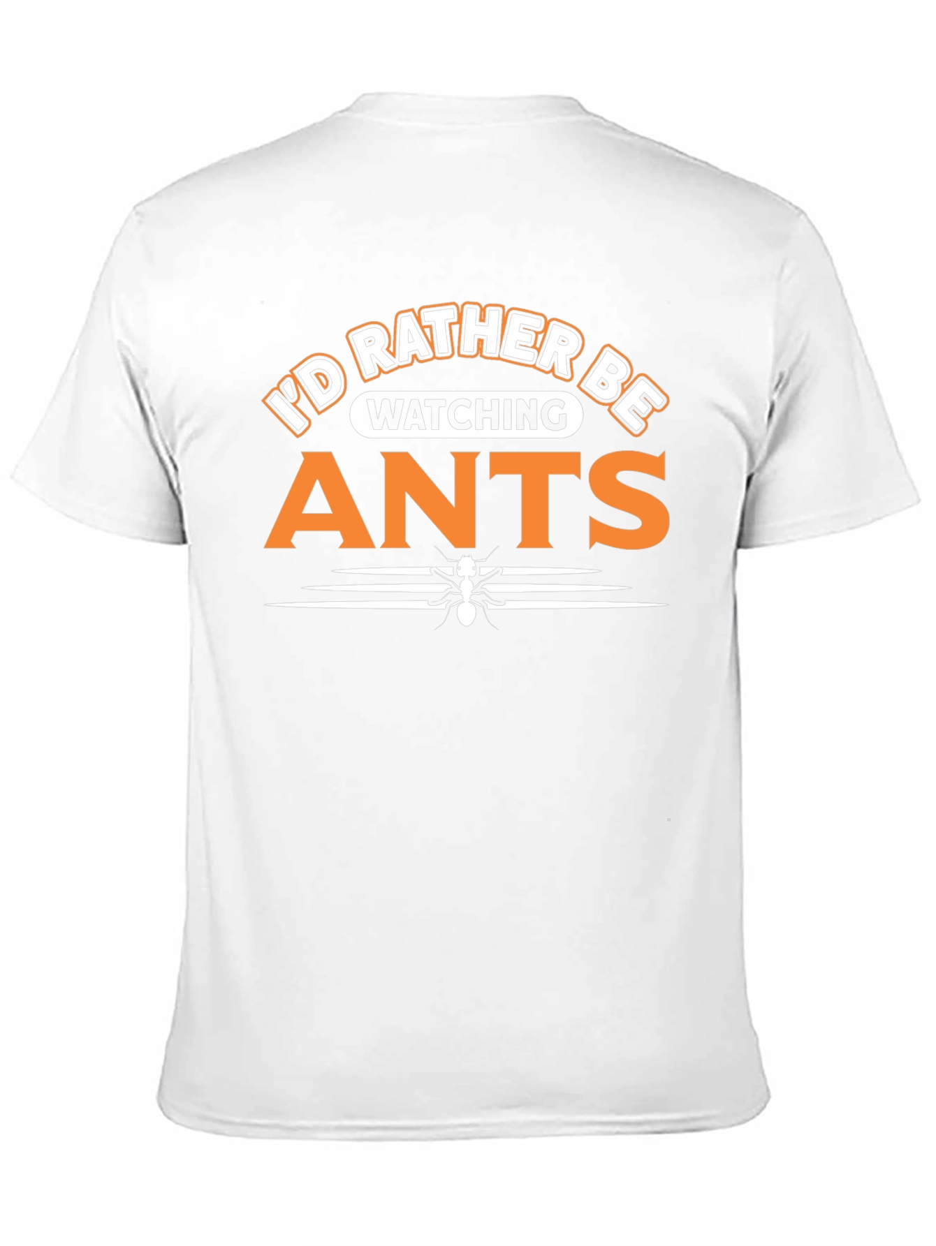 Funny Id Rather Be Watching Ants Black T-Shirt