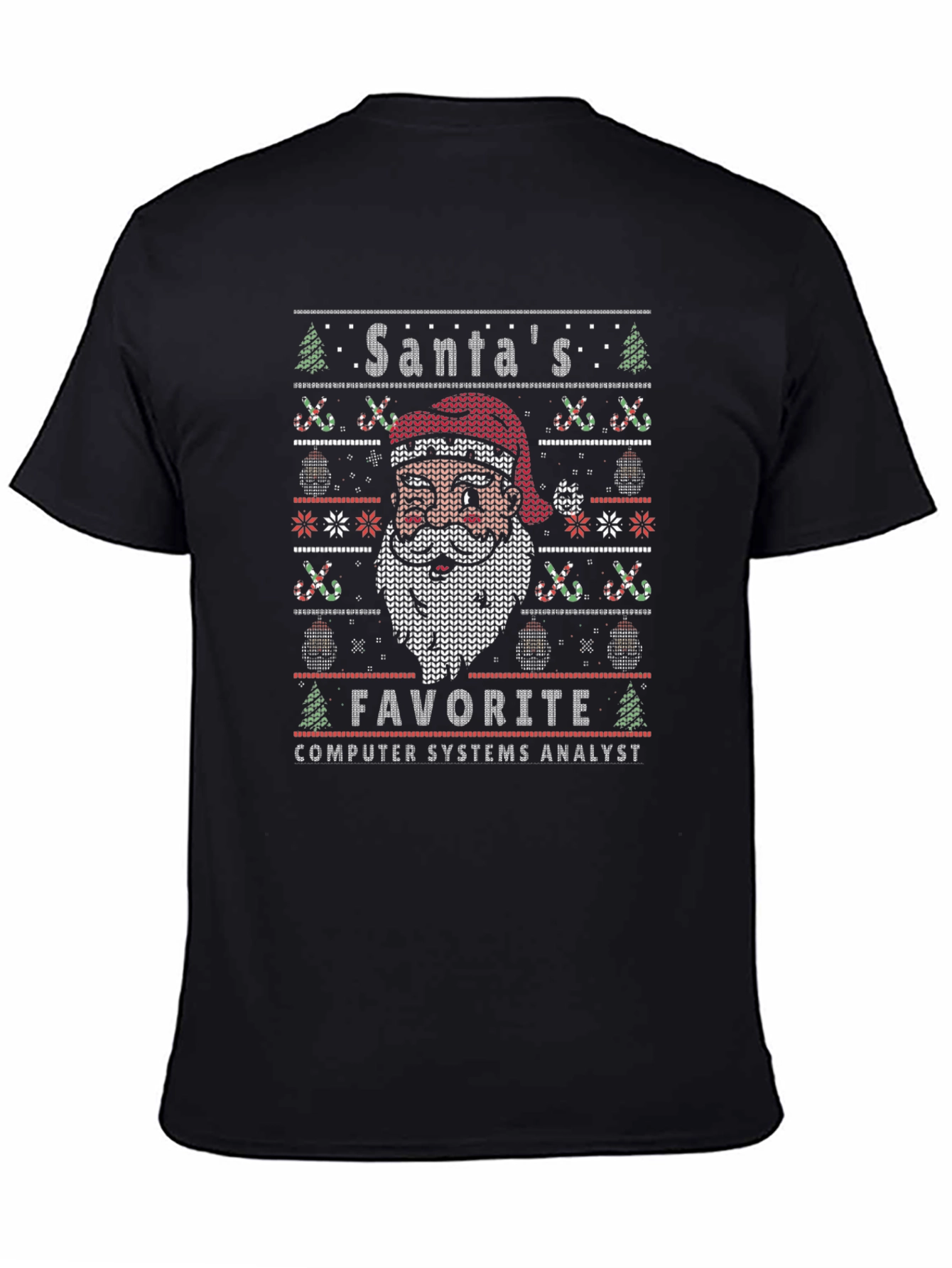 Santas Favorite Computer Systems Analyst Ugly Sweater T-Shirt