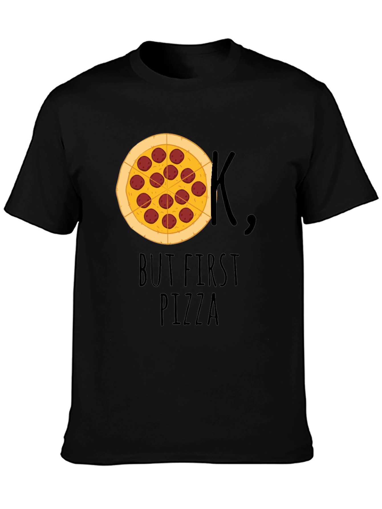 But First Pizza T-Shirt - Funny Foodie Tee