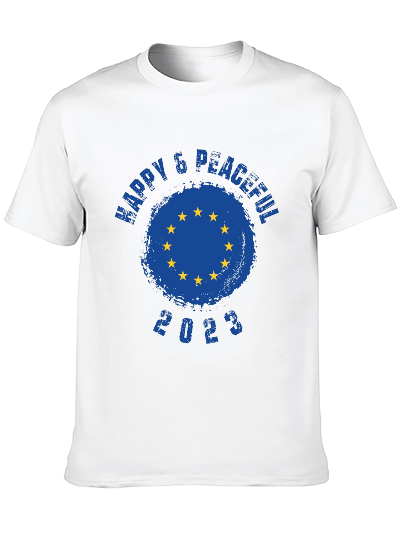 Happy & Peaceful 2023 EU Flag T-Shirt