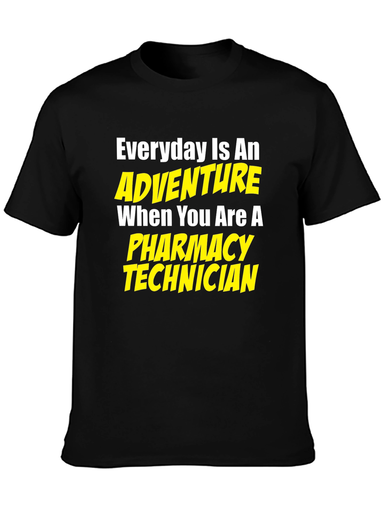 Pharmacy Technician Adventure T-Shirt