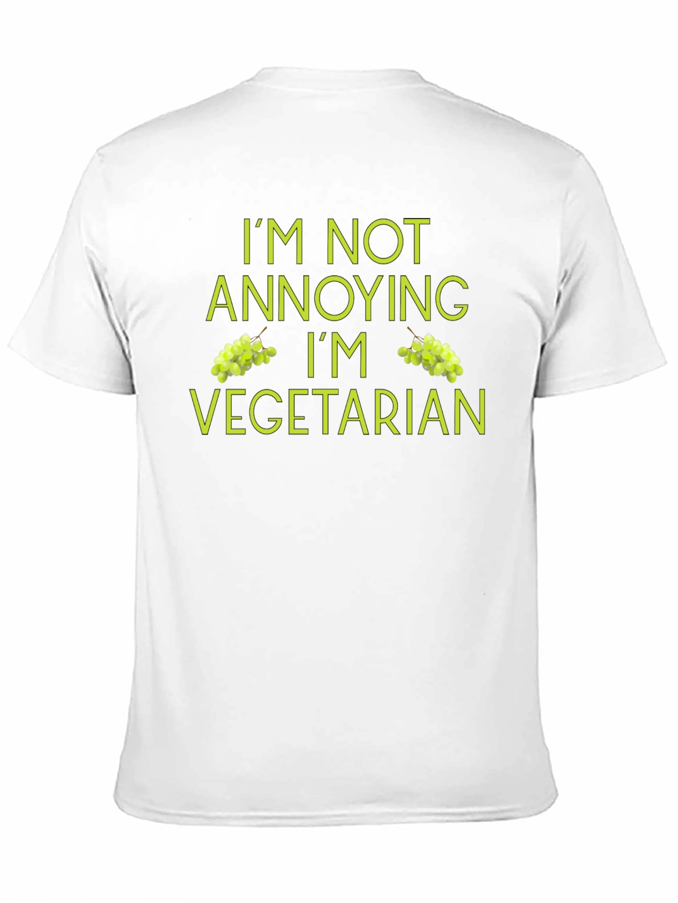 Vegetarian Humor T-Shirt - Im Not Annoying!