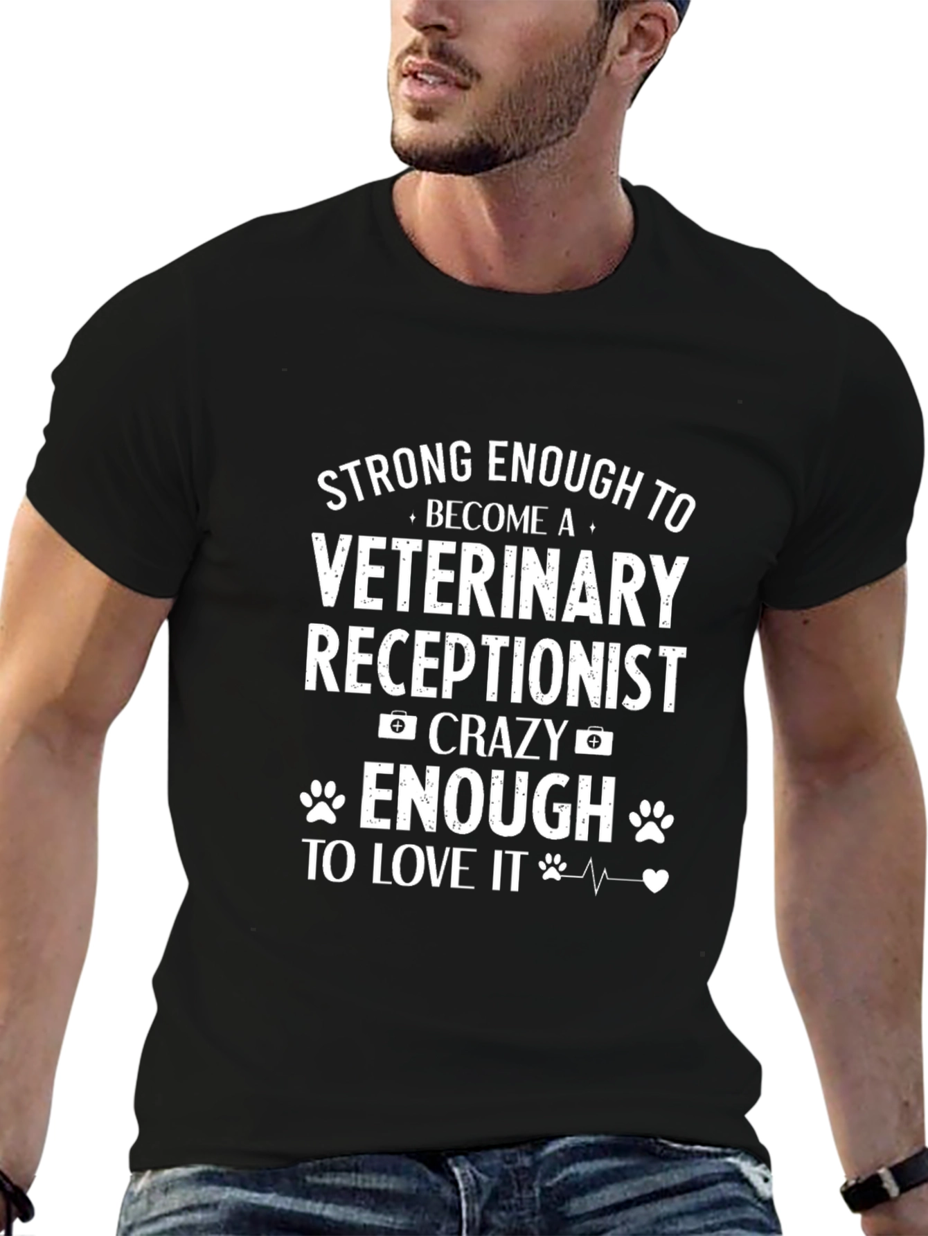 Veterinary Receptionist T-Shirt: Strong & Crazy Enough!