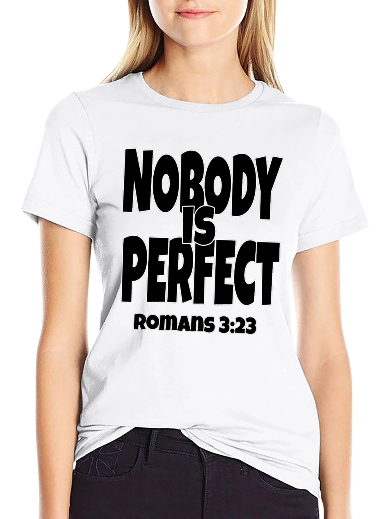 Nobody is Perfect Christian T-Shirt