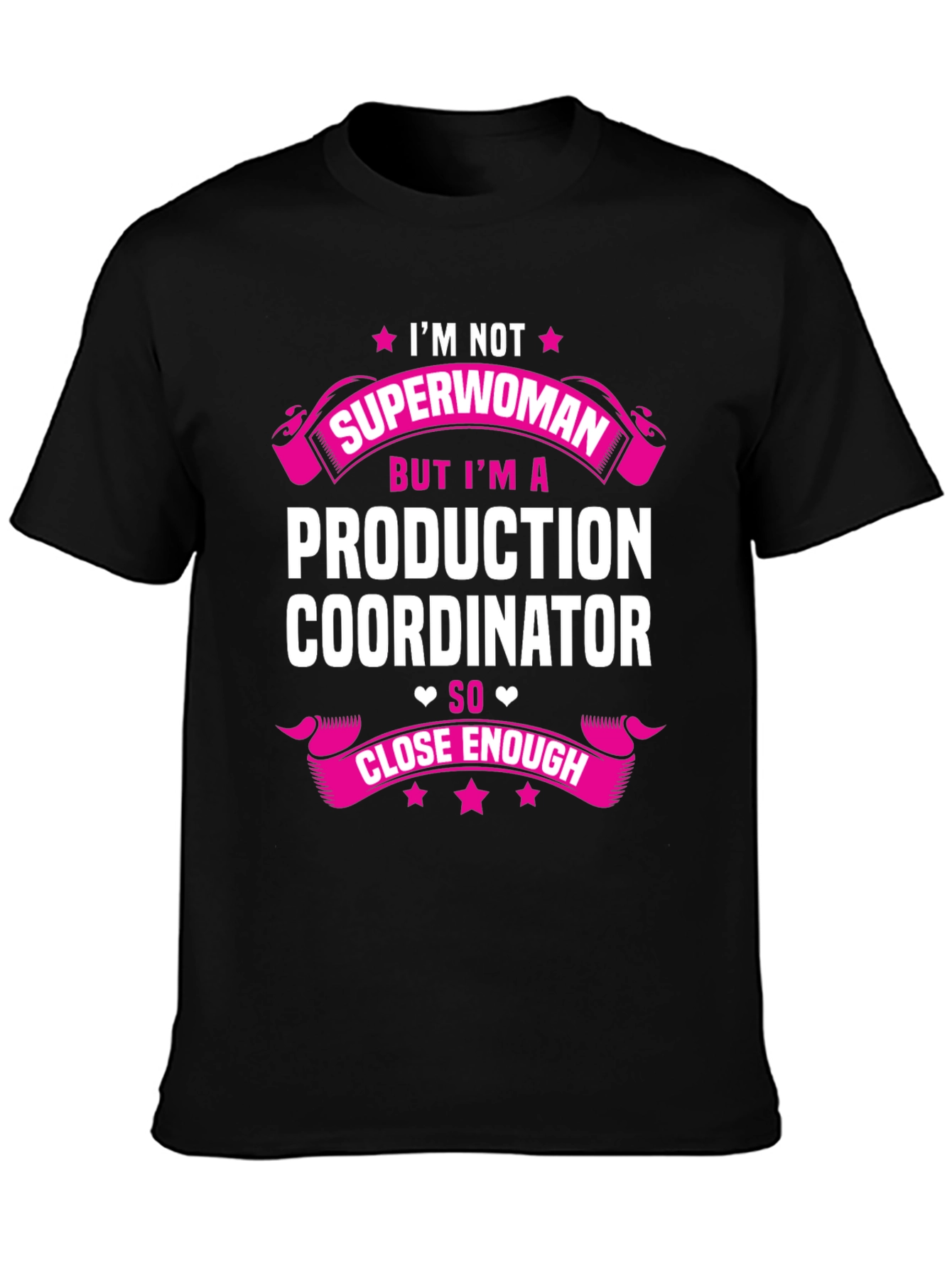 Production Coordinator Superwoman T-Shirt
