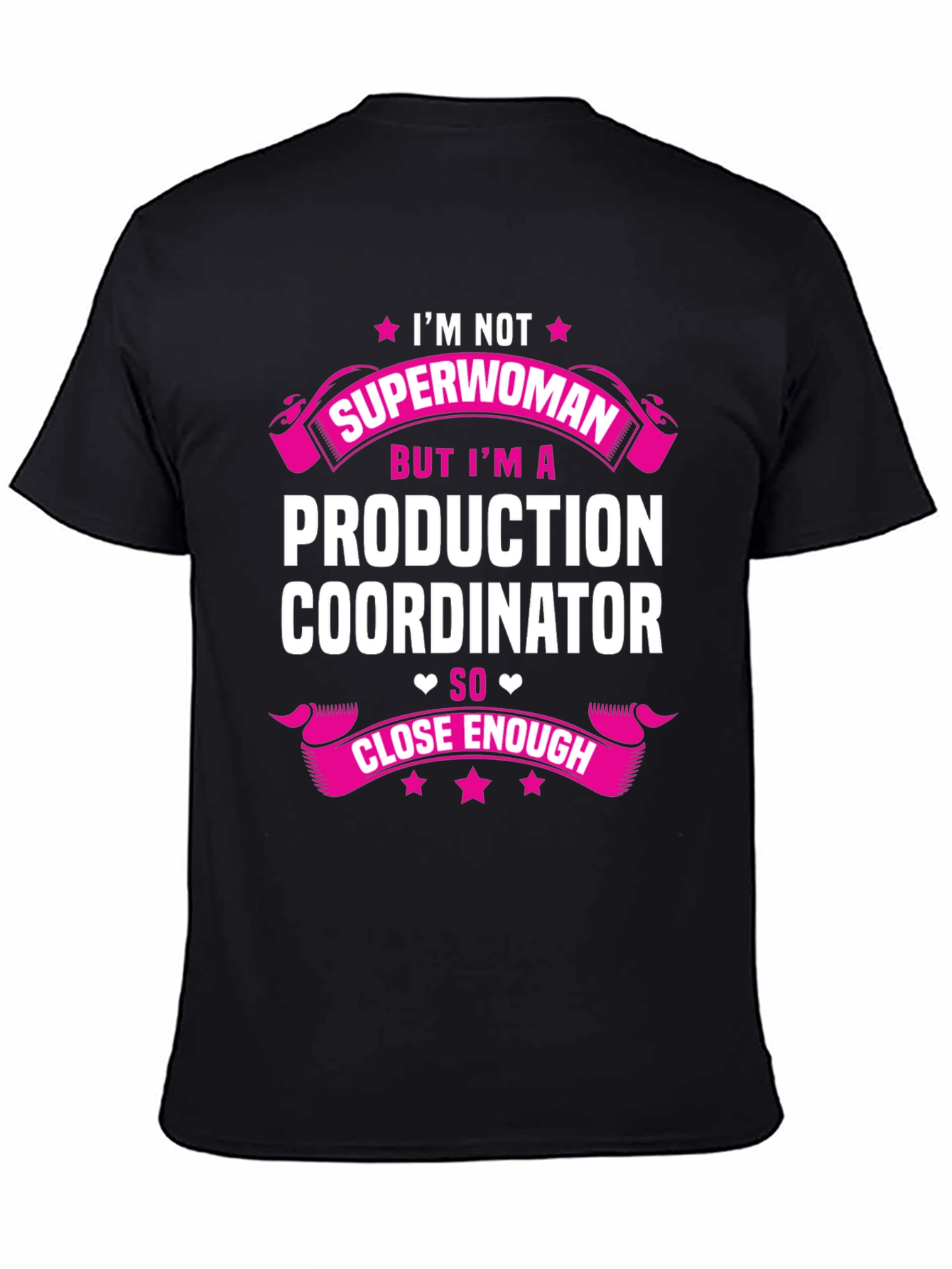 Production Coordinator Superwoman T-Shirt