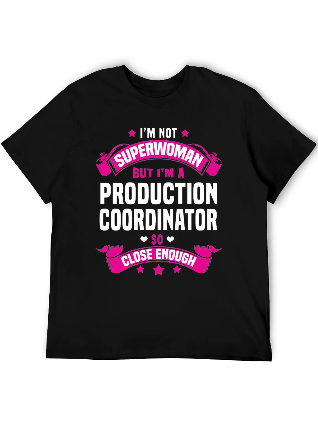 Production Coordinator Superwoman T-Shirt