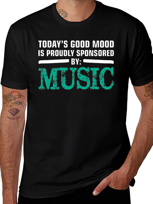 Music Sponsored Good Mood T-Shirt