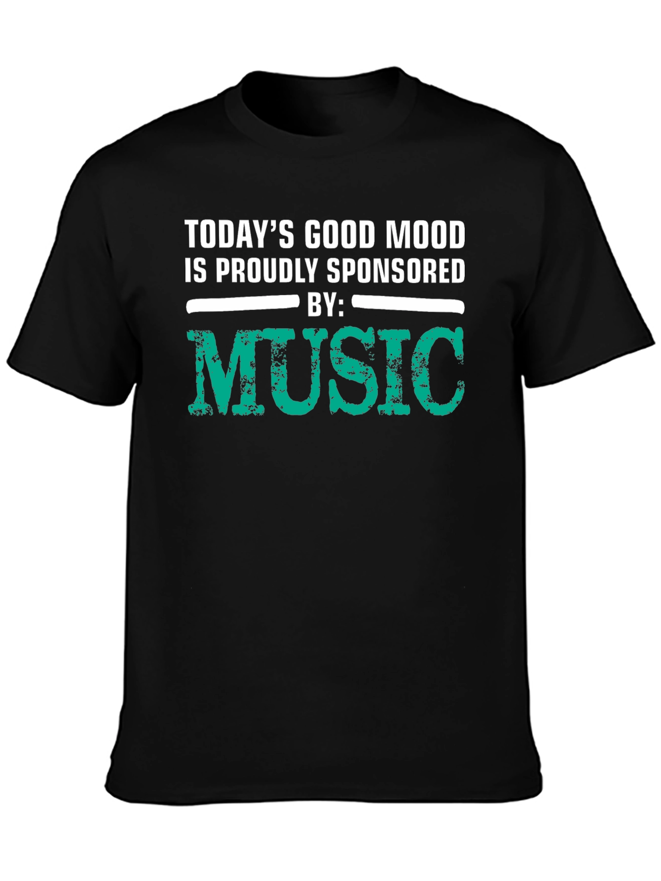 Music Sponsored Good Mood T-Shirt