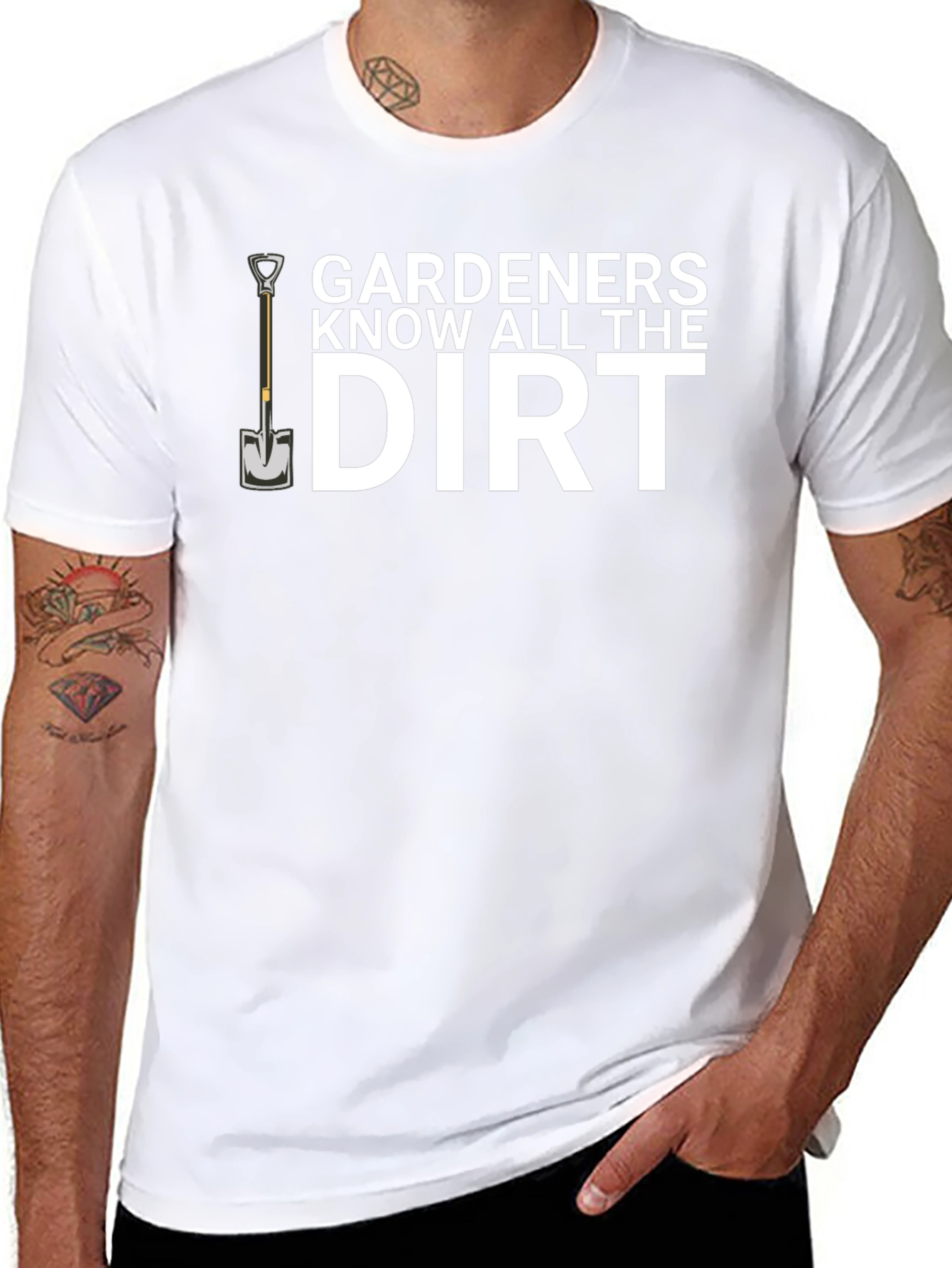 Gardeners Know All The Dirt T-Shirt