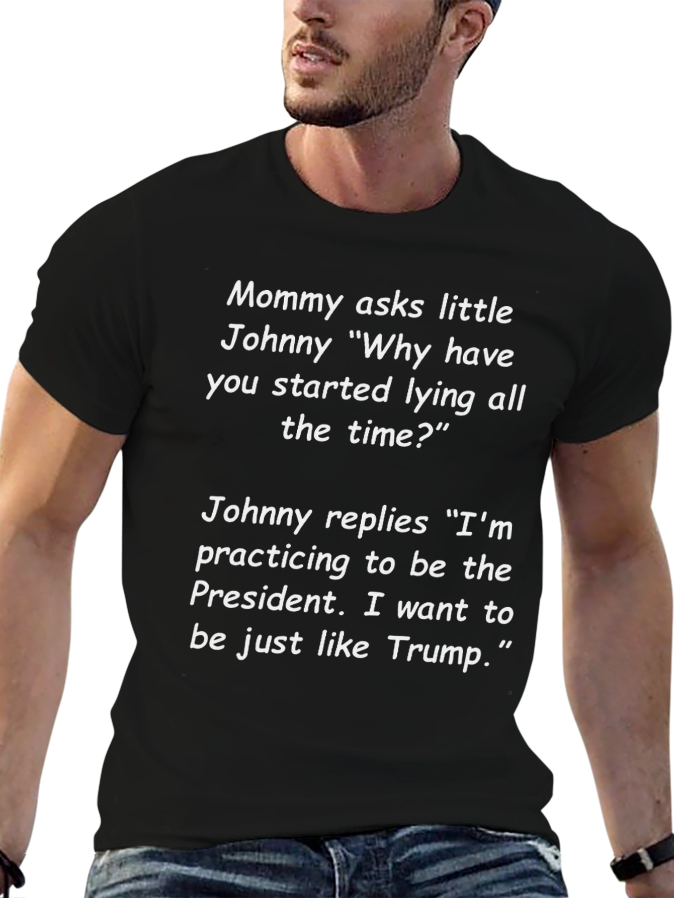 Funny Anti-Trump T-Shirt - Mommy Asks Little Johnny