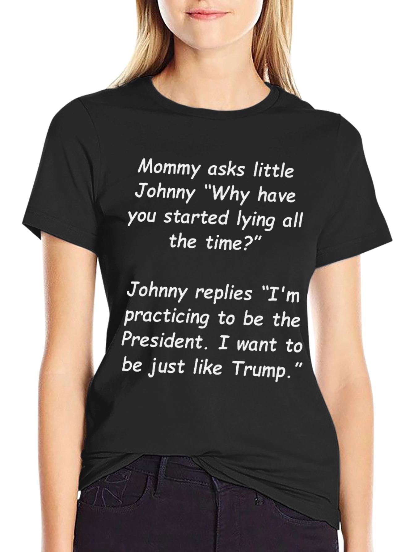 Funny Anti-Trump T-Shirt - Mommy Asks Little Johnny