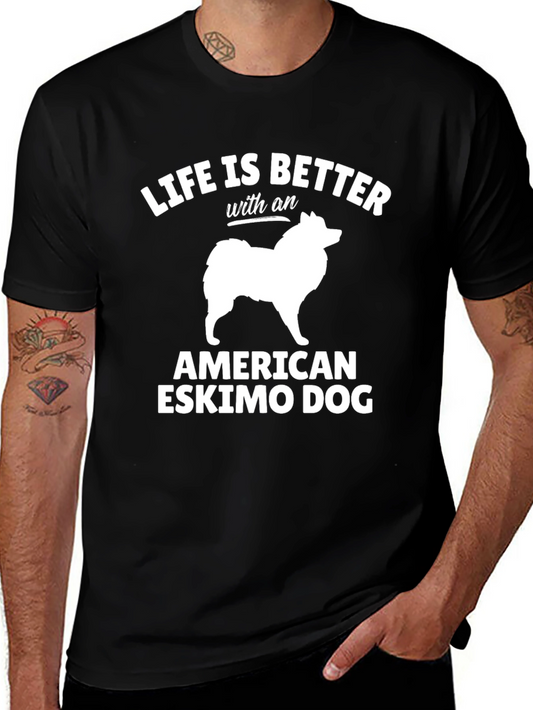 American Eskimo Dog T-Shirt - Life is Better Tee