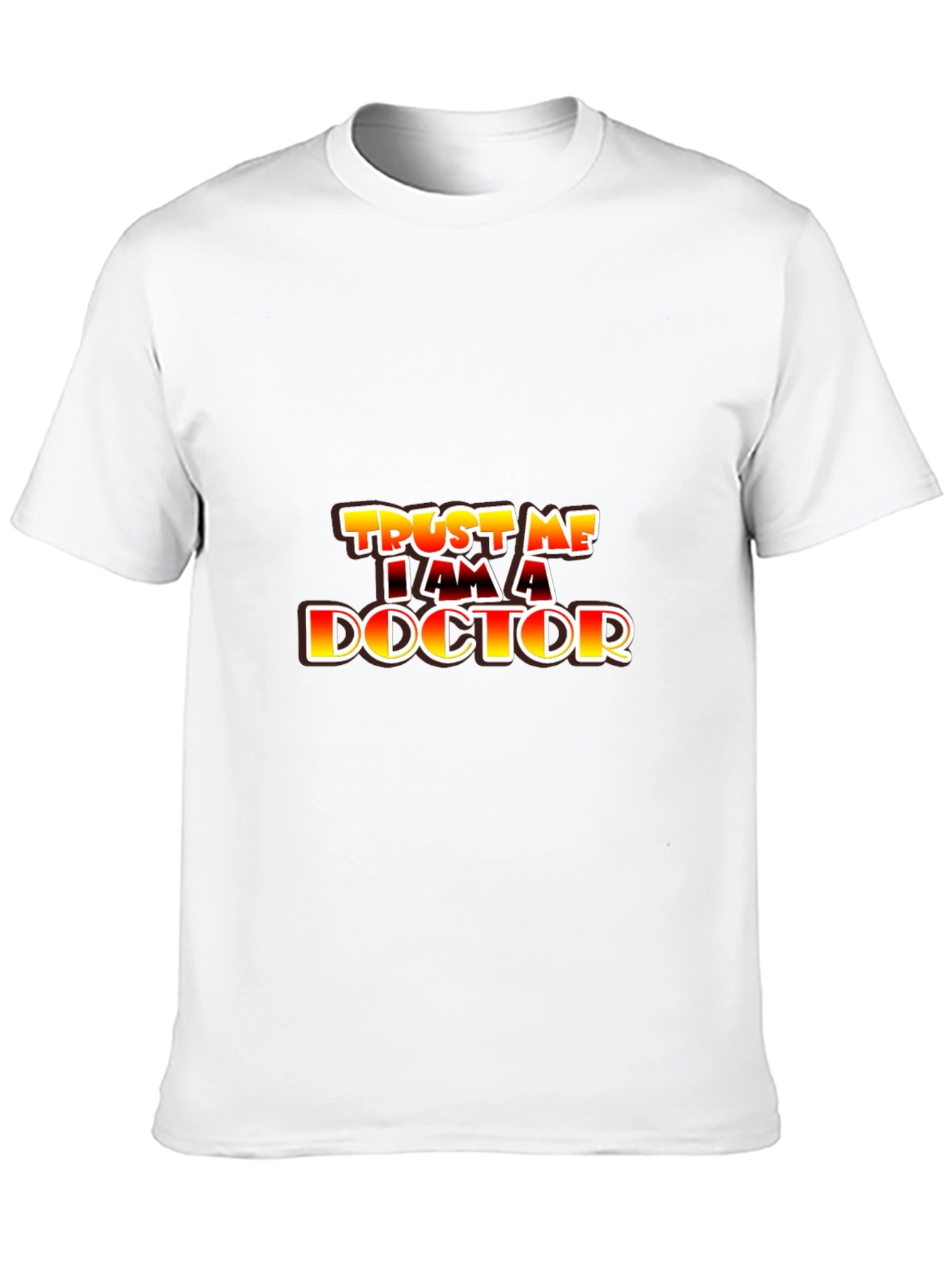 Trust Me Im A Doctor Black T-Shirt