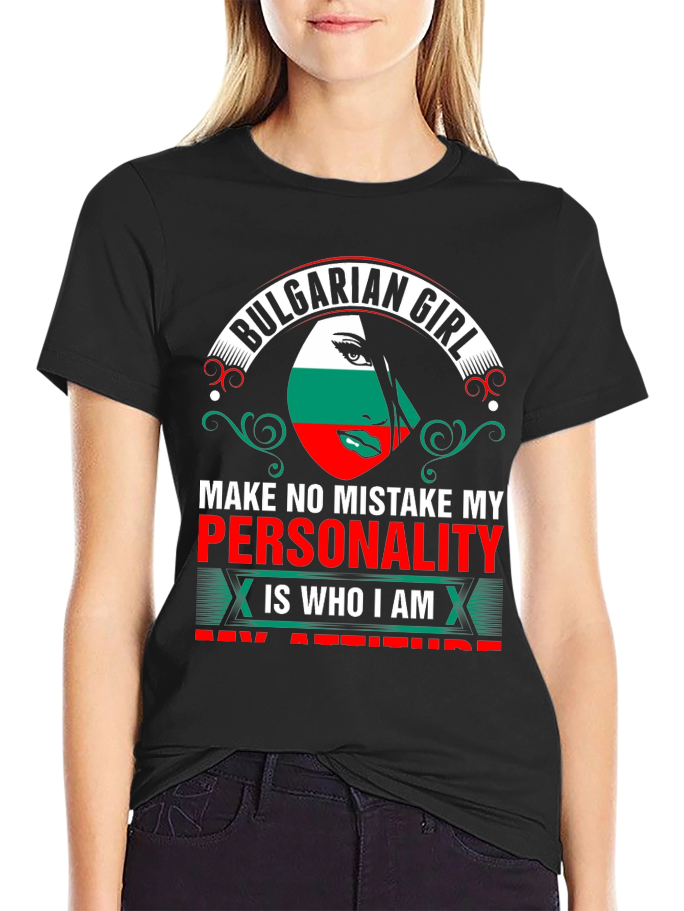 Bulgarian Girl Personality T-Shirt