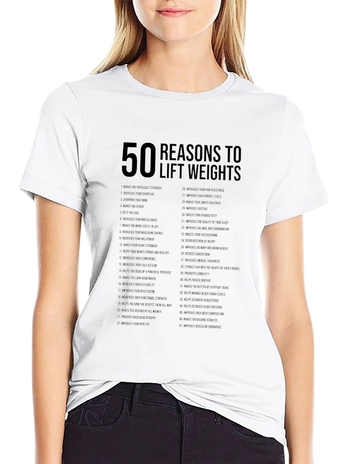 50 Reasons to Lift Weights Graphic T-Shirt