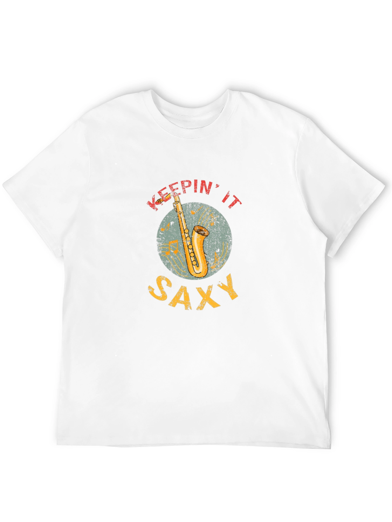 Keepin it Saxy T-Shirt - Musician Saxophone Tee