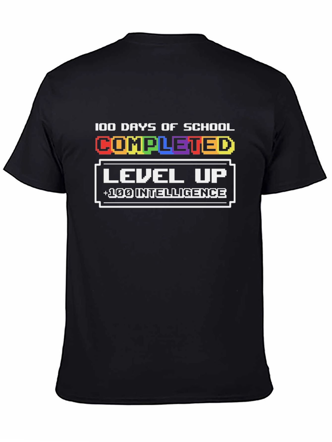 100 Days of School Completed Level Up T-Shirt