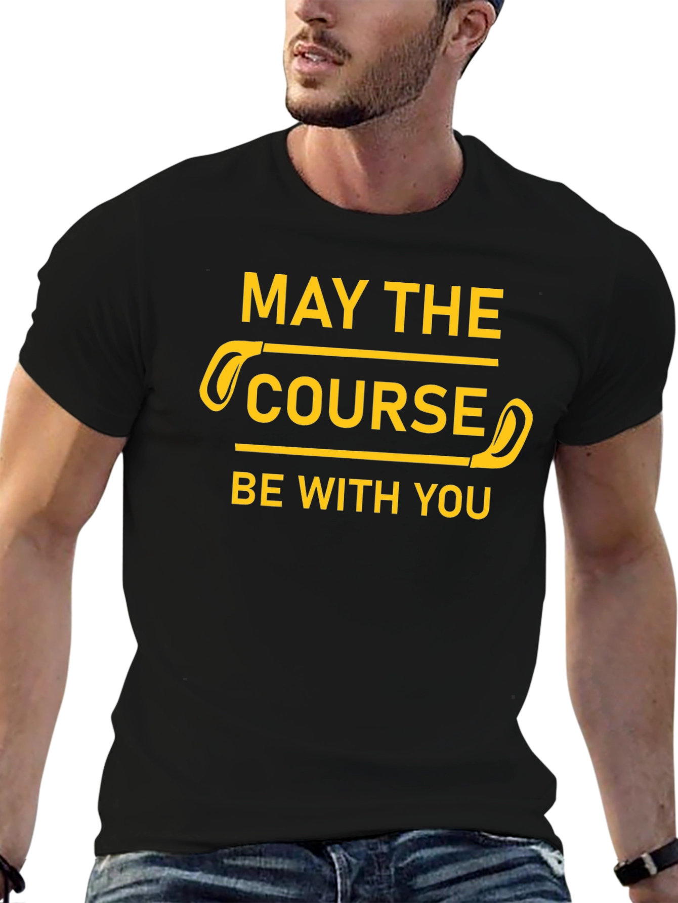 May The Course Be With You Golf T-Shirt