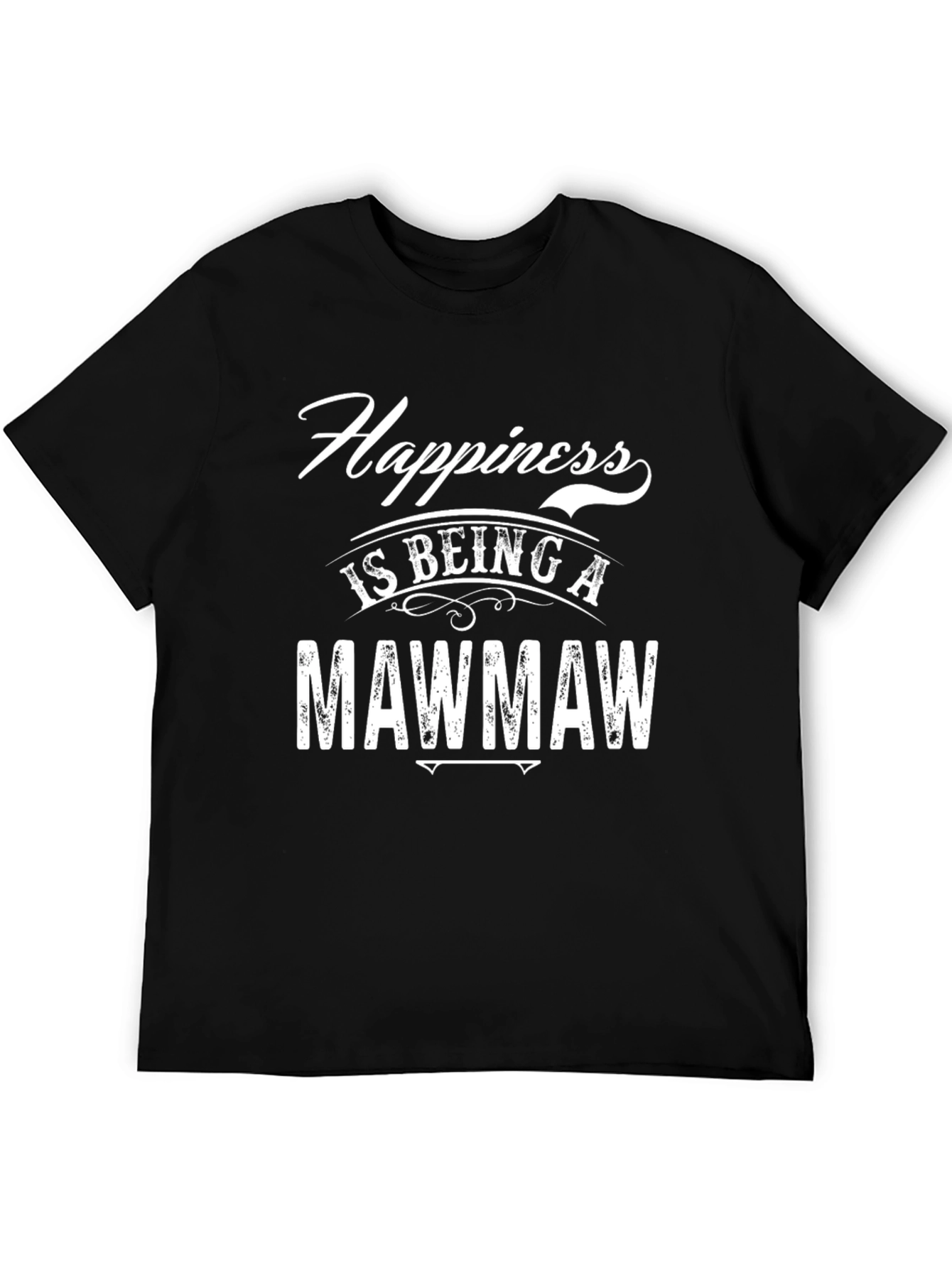 Happiness is Being a Mawmaw T-Shirt